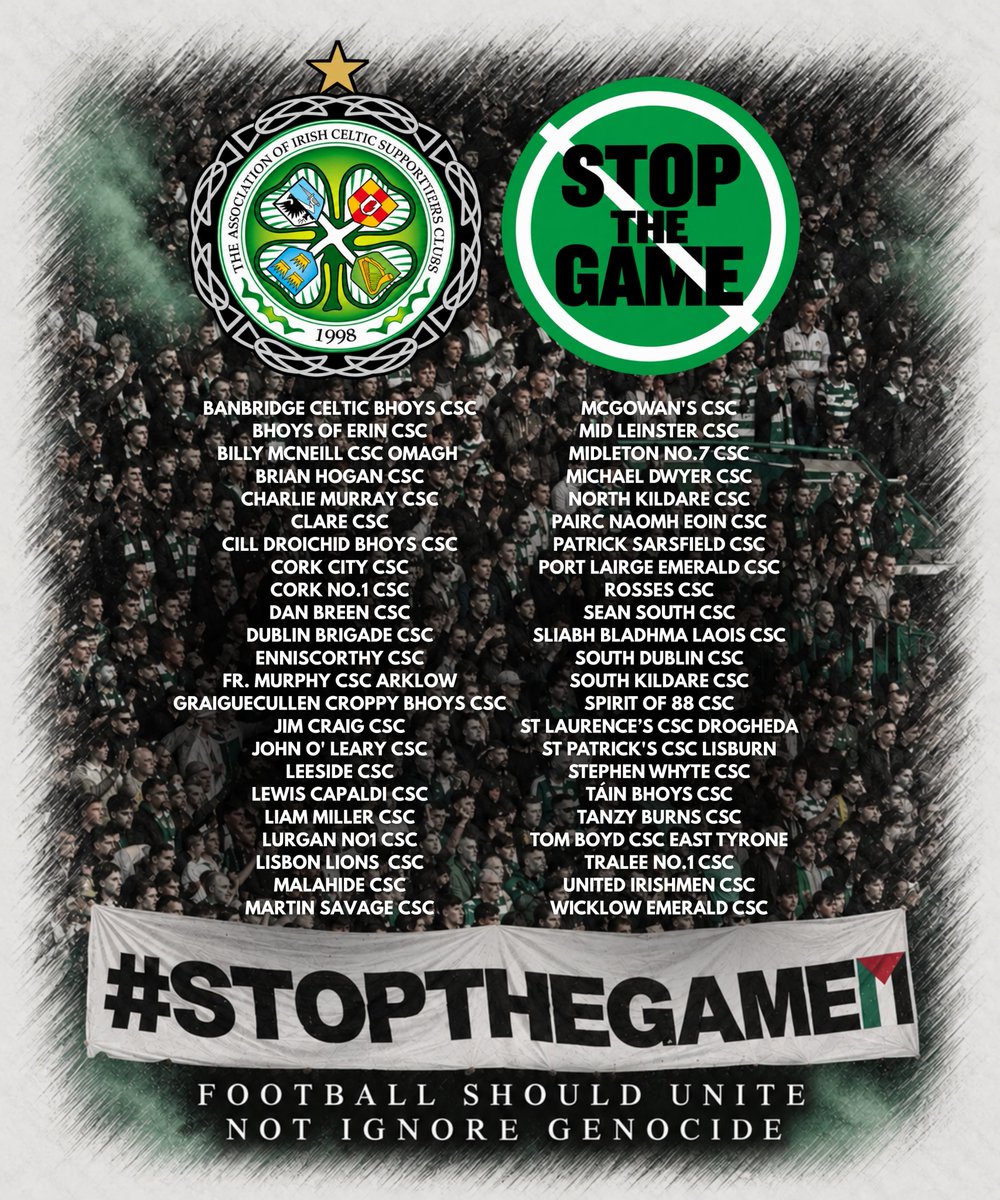 AICSC2014's tweet photo. Updated list of Irish Celtic Supporters Clubs who firmly back the *Stop The Game* campaign as Ireland are set to play Israel. 
Gavin Bazuno proved how important it is to stand up &amp; do whats right for not wanting to share a pitch with a country that is committing Genocide https://t.co/GQzHZfHtP5