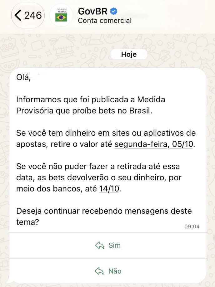 Politzavel's tweet photo. A 8 dias do 1º turno da eleição, o governo federal envia mensagem pelo WhatsApp, por meio da conta GovBR, para informar sobre a MP de Lula que proíbe as bets no Brasil.

Lembrando que toda comunicação institucional está proibida e isso pode configurar crime eleitoral. https://t.co/1fUY9Jxysa