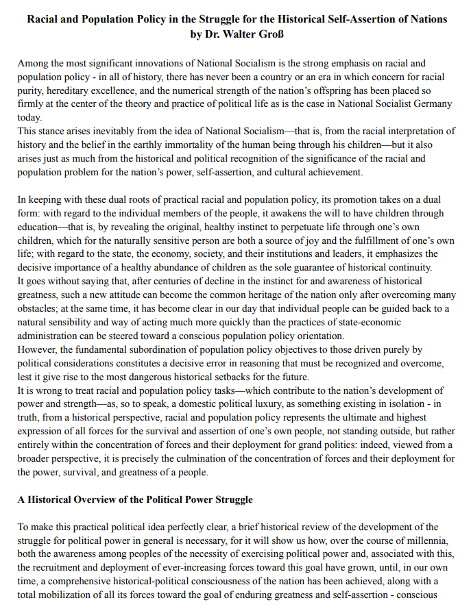 NSLitArchive's tweet photo. New upload to the Internet Archive:

"Racial Policy During Wartime" is a collection of multiple essays written by prominent  National Socialists on the importance of racial hygiene and population control during wartime, as it reflects how well the population will recover once the war is over.
Featuring essays by men such as Senior Director Prof. Dr. Walter Groß, Head of the NSDAP’s Office for Racial Policy; Dr. Günther Hecht, Head of the Reich Office; Dr. Fritz Brüggemann, State Director of the RDF (Reich League for the German Family) and more, this collection should serve as a great basis for learning about how National Socialism viewed the importance of racial hygiene, and what it was actually doing in pursuit of this goal.

Read it here: https://t.co/6plxELIxYC