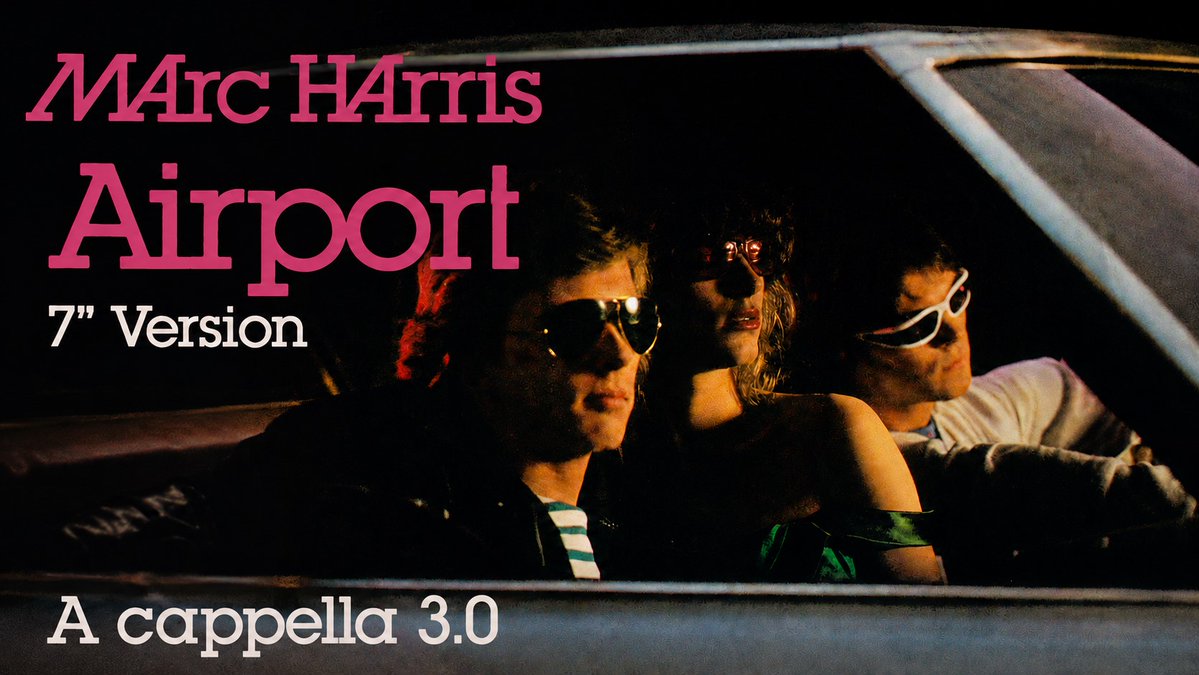 mid_cadillac's tweet photo. MARC HARRIS Airport (7'' Version) (A cappella 3.0)
https://t.co/UsMZBZcK84
Written by Steve Benson and Eric Styx.
Produced by Steve Benson.
Remastered by Midnight Cadillac.
#midnightcadillac #marcharris #airport #dieterbohlen #stevebenson #ericstyx #acappella https://t.co/RaCQ8dhLza