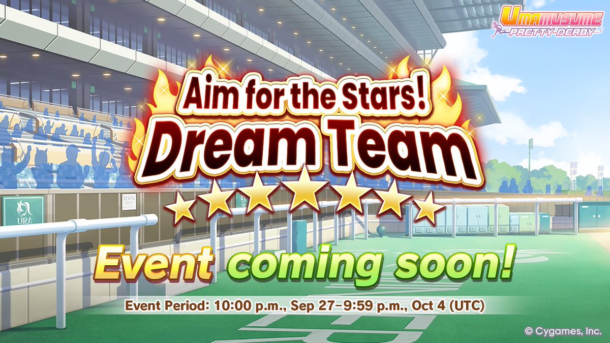 umamusume_eng's tweet photo. An Aim for the Stars! Dream Team event is set to begin at 10:00 p.m., Sep 27 (UTC)!

For more details, please check the in-game notice.

#Umamusume https://t.co/xxHJL82G55