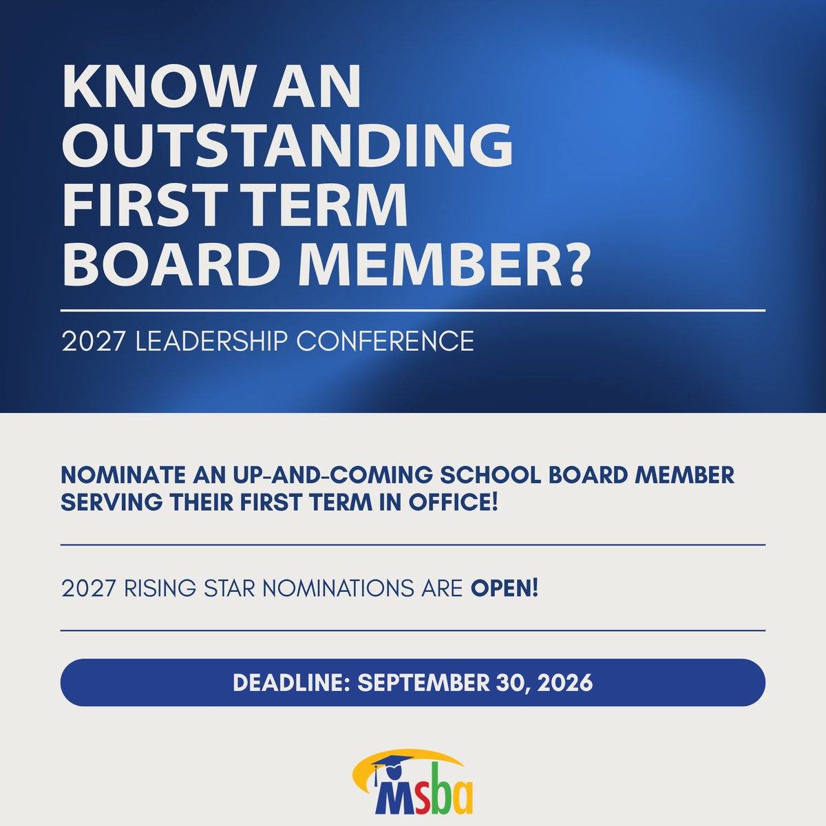 mnmsba's tweet photo. Do you know a school board member who has shone from day one? Nominate a new school board member for MSBA's Rising Star Award!

Nominations are due by September 30, 2026, so don't wait. Submit your nomination today!
https://t.co/zBmG79I2Em

#MSBA #LeadershipConference #RisingStarAward #MNPublicSchools #MNSchoolBoards