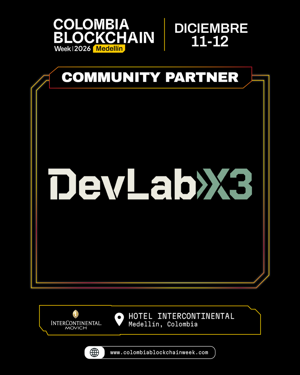 cbweek_oficial's tweet photo. 🙌 @devlabx3 se suma como Community Partner de Colombia Blockchain Week 2026 🇨🇴
💻 Comunidad que impulsa talento tech y nuevos builders con bootcamps, hackathons y formación en blockchain y Web3.
📅 11 &amp; 12 dic
📍 InterContinental Medellín
#CBWEEK https://t.co/nUB0DKOkEl