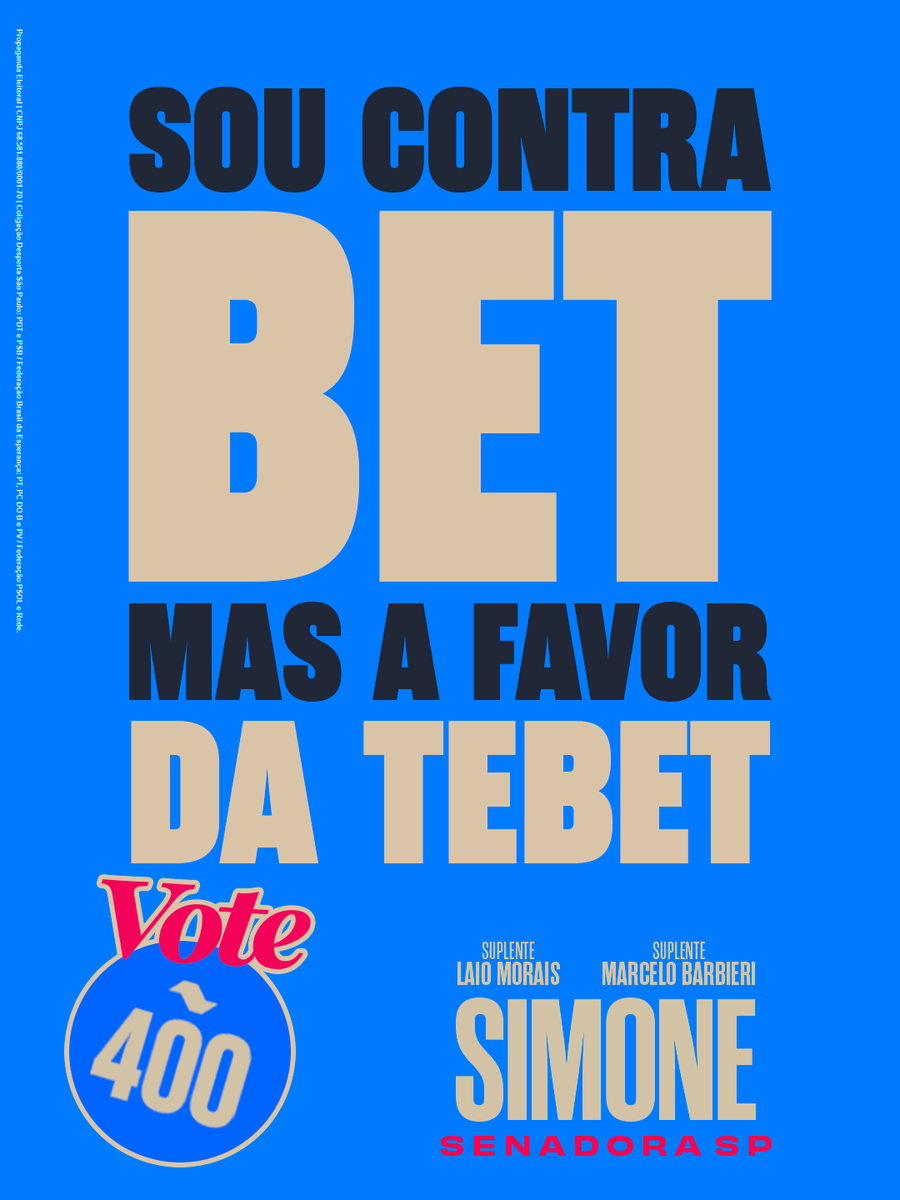 simonetebetbr's tweet photo. Eu já era 100% contra as bets. Agora estou 4️⃣0️⃣0️⃣% feliz pelo fim delas! 💙

É uma vitória para as famílias brasileiras. Mas o trabalho continua: precisamos enfrentar os prejuízos deixados pelas apostas e proteger quem mais precisa.

📲 Compartilhe!

Simone Senadora 4️⃣0️⃣0️⃣✅

Coligação Desperta São Paulo — PDT e PSB / Federação Brasil da Esperança — PT, PCdoB e PV / Federação PSOL e Rede. CNPJ 68.581.880/0001-70

#SimoneSenadora #Simone400