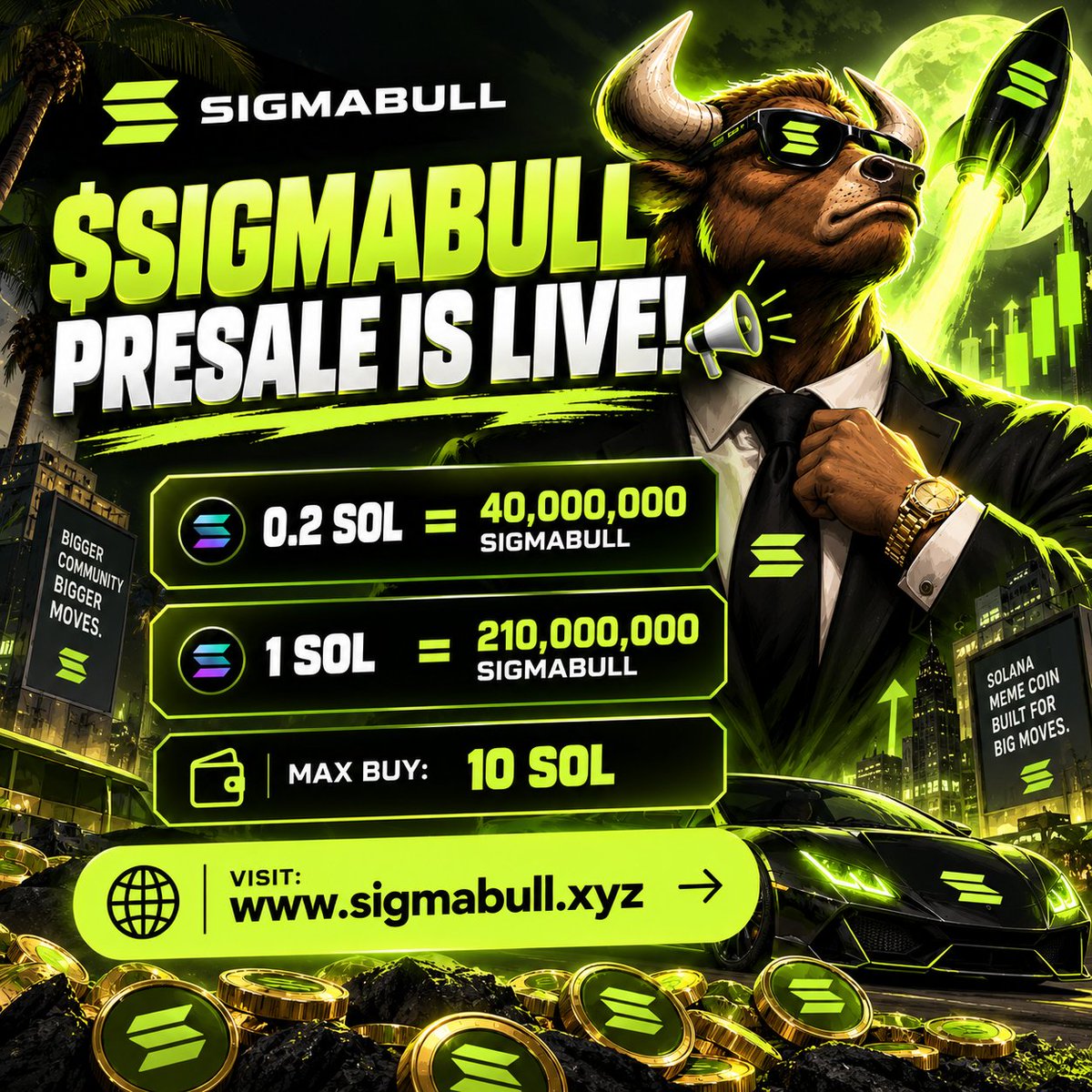 SigmaBullSol's tweet photo. $SIGMABULL PRESALE IS LIVE!!! 🚨

Buy on X send $SOL to this address:

EB6HcbQXufnxCeRxfJkngw4pNnbc5Ymwh5usGVmrngAH

Min buy: 0.2 SOL Max: 10 SOL

0.2 SOL → 40,000,000 $SIGMABULL
0.5 SOL → 100,000,000 $SIGMABULL
1 SOL → 210,000,000 $SIGMABULL

🌐Buy $SIGMABULL now: https://t.co/bV9UoUdBzo

Drop your SOL address 👇

You will receive your $SIGMABULL after your purchase is confirmed.

Retweet & Drop your solana wallet for 1,000,000 $SIGMABULL