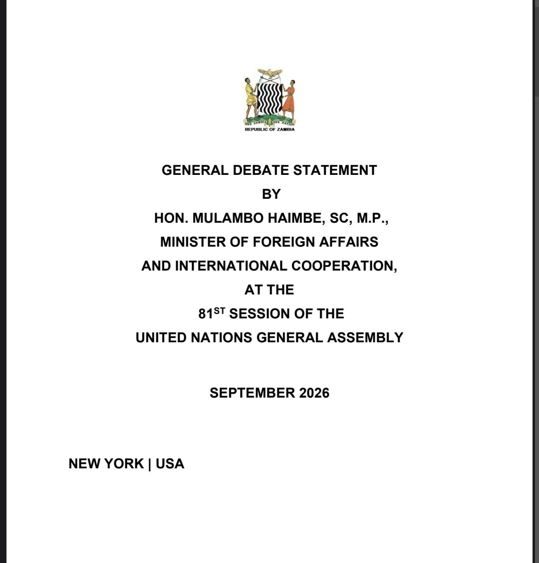 ZambiaMFAIC's tweet photo. #Zambia 's General Debate Statement
By President @Hakainde , delivered on his behalf by Hon. Mulambo Haimbe , S.C, M.P.,  Minister of Foreign Affairs and  International Cooperation, at #UNGA81.
 
Read here...
https://t.co/ozi96l6p2K https://t.co/d8mW1RGenI
