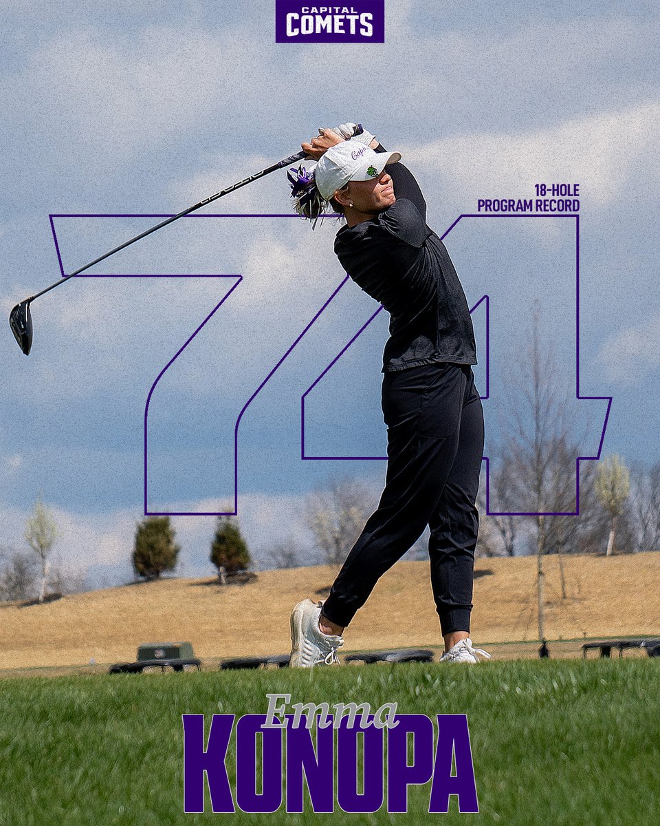 cap_athletics's tweet photo. ๐๐ป๐ธ๐ฐ๐ป๐ช๐ถ ๐ก๐ฎ๐ฌ๐ธ๐ป๐ญ
Emma Konopa fired off an 18-hole score of 74 at today's first round of the OAC Women's Golf Fall Preview to set a new program record by three strokes!
#CapFam | #CapGolf | #POTP https://t.co/oi2koZsE7Q