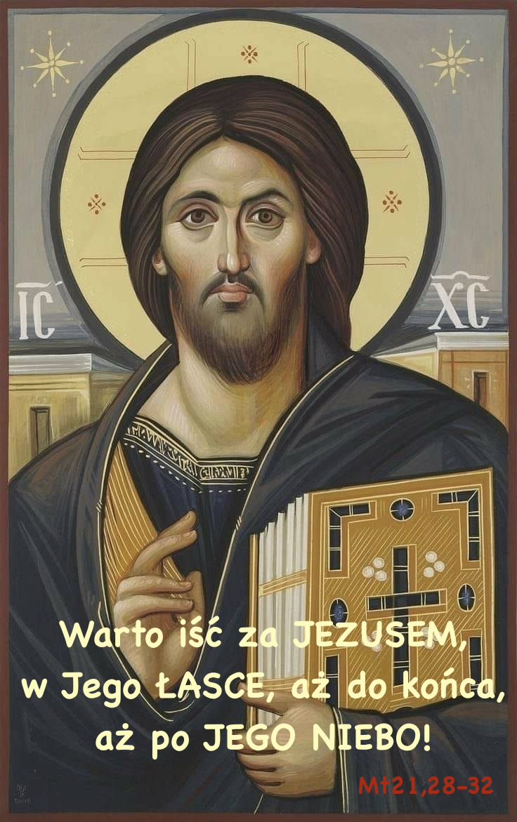 KainosKw's tweet photo. Warto iść za JEZUSEM, w Jego ŁASCE, aż do końca, aż po JEGO NIEBO!
#Ewangelia Mt21,28-32
#JEZUS MÓWI do nas: Idź i pracuj w Mojej WINNICY, czyli idź za MNĄ, w Mojej ŁASCE, aż po Moje NIEBO!
JEZU, NAUCZ nas chcieć tego, czego TY CHCESZ dla nas i przez nas!
#LectioDivina
#KainosKW https://t.co/Vx1mSEB0aK