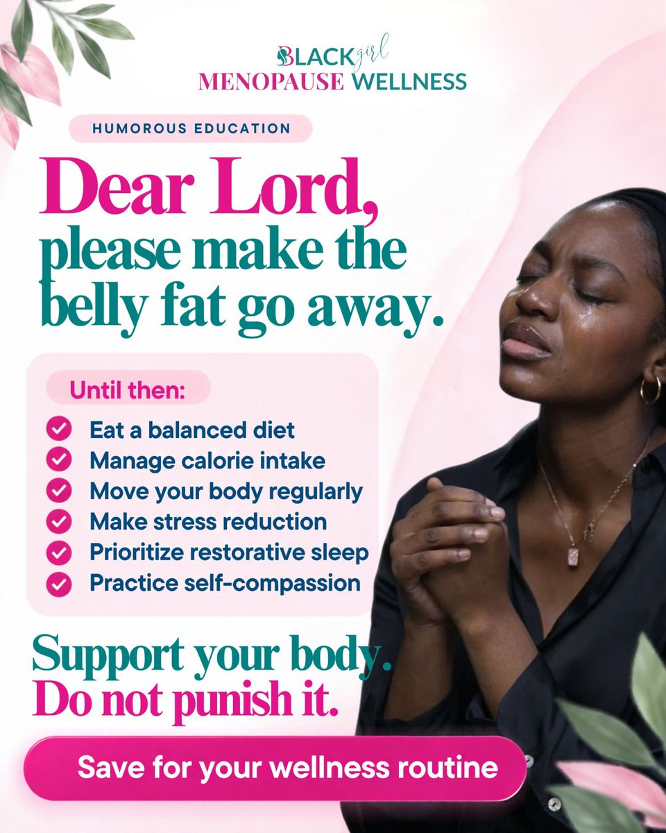 CharmaineVShaw's tweet photo. Body changes around menopause can be frustrating, especially when weight distribution changes around the midsection. Humor can help us name that frustration, but shame, punishment, and overly restrictive dieting are not the answer.

#BlackgirlMenopauseWellness #MenopauseWeight https://t.co/G2VDrHQIjO