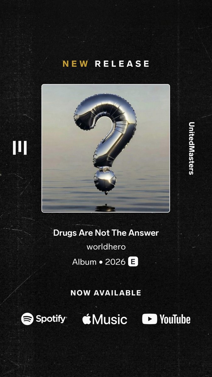 worldhero's tweet photo. if drugs are not the answer, then what’s the question?  NEW ALBUM  - DRUGS ARE NOT THE ANSWER  https://t.co/bIgSpDcHtk https://t.co/KJbreoWI6f