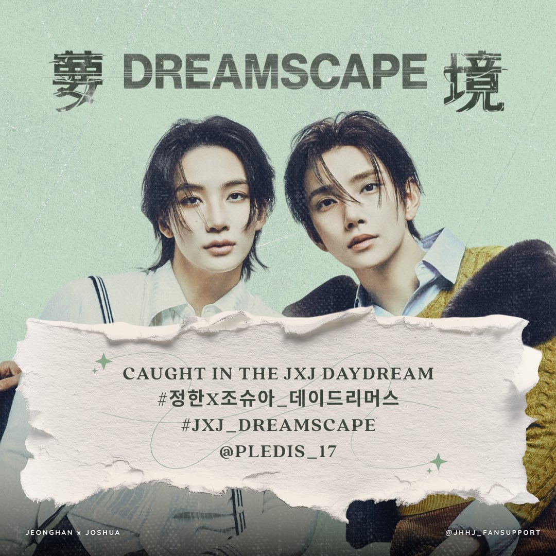 jihanhour's tweet photo. Just one more hour, CARATs!

𝓓𝓪𝔂𝓭𝓻𝓮𝓪𝓶𝓮𝓻𝓼 is almost here! 💭🌙

Let’s start dropping the tags and fill the timeline with JxJ love! ✨

CAUGHT IN THE JXJ DAYDREAM
#정한X조슈아_데이드리머스
#JXJ_DREAMSCAPE
@pledis_17 https://t.co/eg72N5s5No