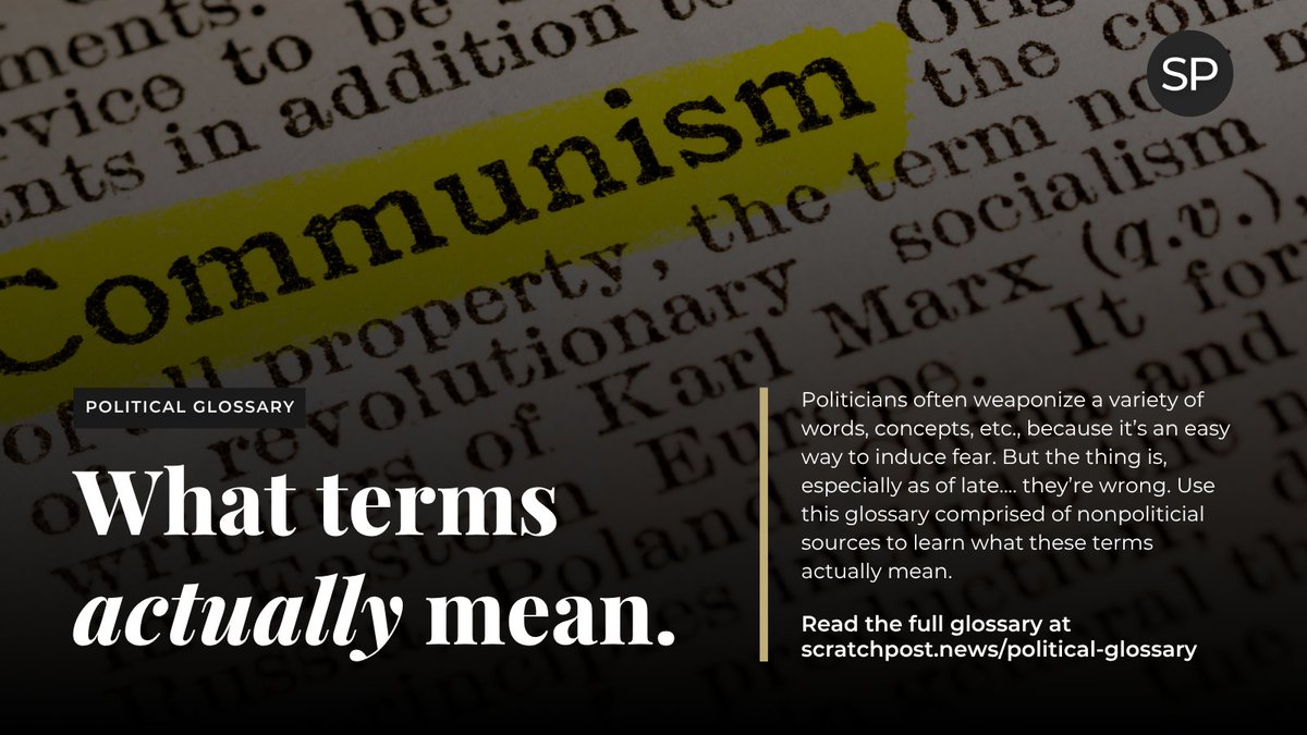 scratchpostnews's tweet photo. Politicians often weaponize words, concepts, and other terms because it’s an easy way to induce fear. But lately, they’re wrong. Use this glossary, composed of nonpolitical sources, to learn what these terms actually mean. Read at https://t.co/xLVTjTTbc5. https://t.co/nb81lXfU5N
