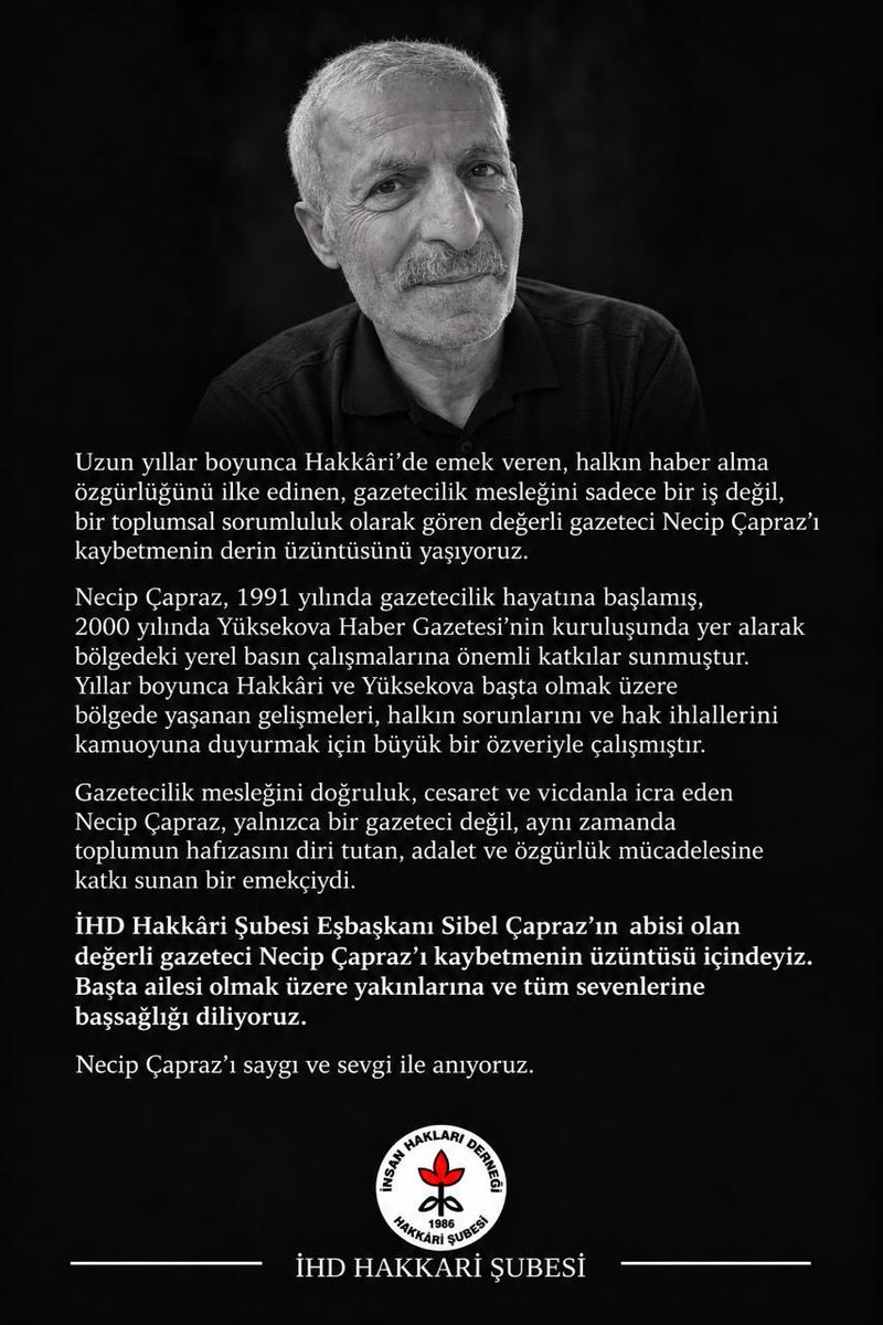 ihdhakkari's tweet photo. Değerli gazeteci Necip Çapraz'ı kaybetmenin üzüntüsü içindeyiz. Başta ailesi olmak üzere yakınlarına ve tüm sevenlerine başsağlığı diliyoruz. https://t.co/bFewS3nD4b