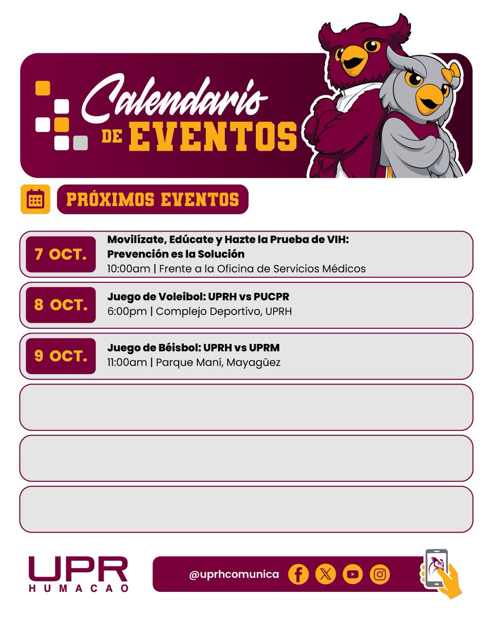 UPRHComunica's tweet photo. ¡Entérate de lo que pasa en la UPRH! 🦉
Consulta el calendario de eventos del 27 de septiembre al 3 de octubre de 2026 y conoce también las próximas actividades.
¡Separa las fechas y participa!
#UPRH #CalendarioUPRH #SiempreBúhos #SomosTuUniversidad @UPR_Oficial https://t.co/8CNimmdrml