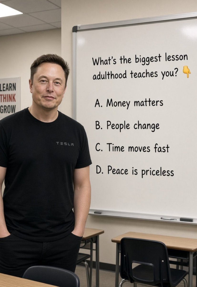 ElonSuperne4's tweet photo. Elon Musk is asking this question everyone!

What's the biggest lesson adulthood teaches you? 👇 https://t.co/M2DAVBUmYN