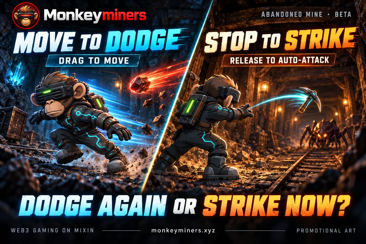 Monkeyminevk6j's tweet photo. The hardest move? Knowing when to stop.
In Monkeyminers' Abandoned Mine (Beta), drag to dodge. Release to auto-attack.
Dodge one more volley or strike now?
Web3 gaming on Mixin.
https://t.co/9IrG35KxkV
#StrategyGaming #Web3Gaming https://t.co/crHX4SOKSh