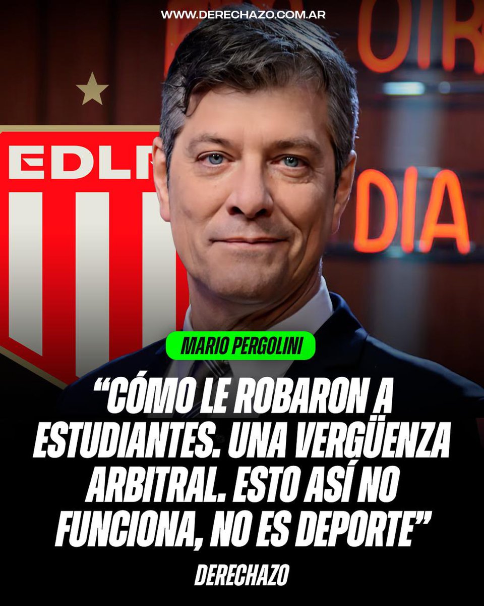 derechazoar's tweet photo. 🇦🇷🚨 "CÓMO LE ROBARON A ESTUDIANTES. UNA VERGUENZA ARBITRAL": Mario Pergolini fulminó al arbitraje del fútbol argentino tras el escandaloso robo de Rosario Central a Estudiantes. https://t.co/CZXZNcaEDe