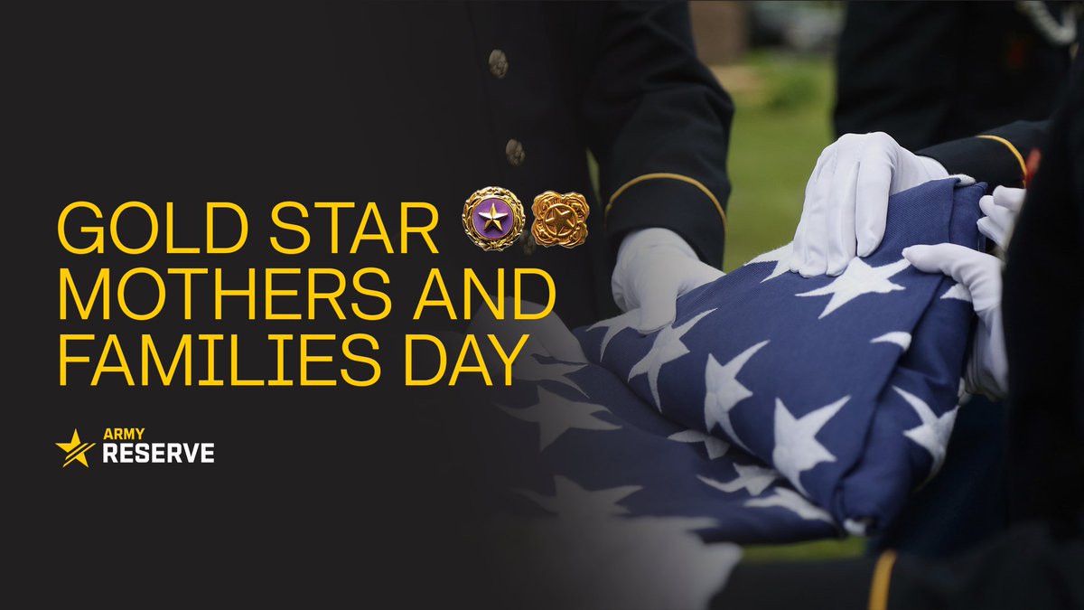 USArmyReserve's tweet photo. Today we honor Gold Star Mothers and Families Day. ⭐

We stand with the families of those who died while serving our nation, in remembrance and gratitude. 🇺🇸 

#GoldStarDay 
#InvestInPeople https://t.co/lDLyToUqn1