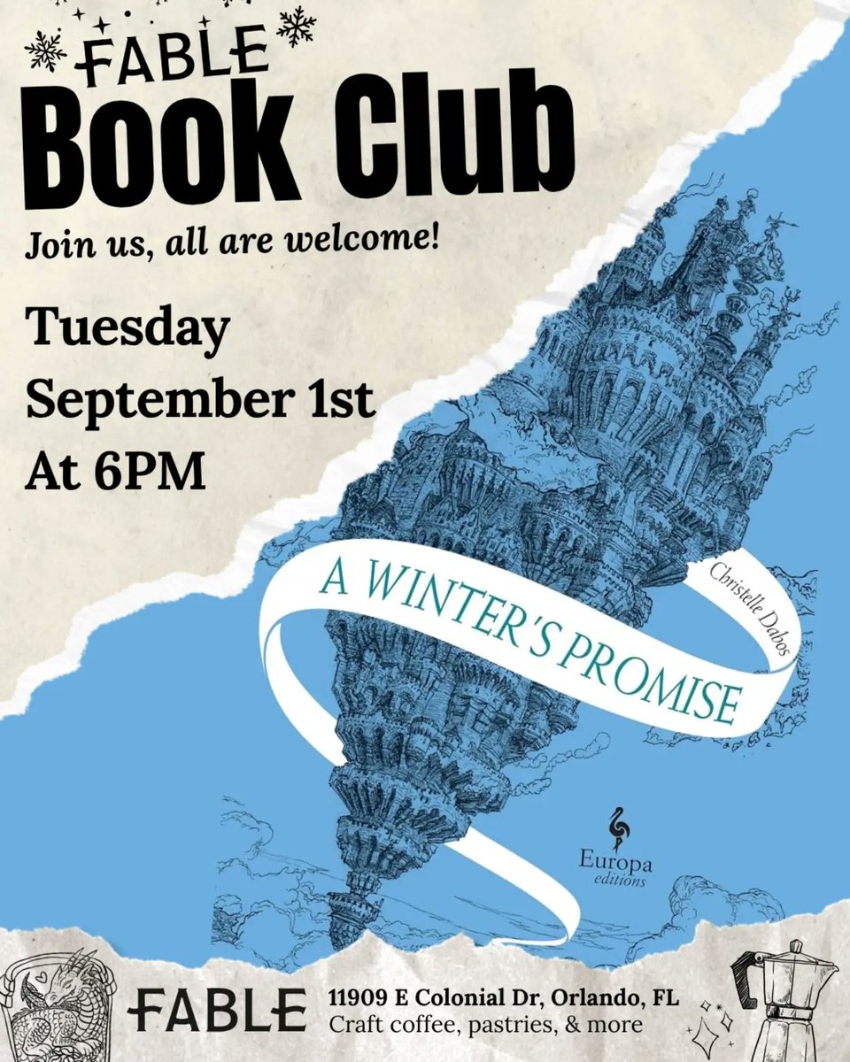HoracePerl1rtz's tweet photo. Join our book club on Tuesday, September 1 at 6 PM to discuss *A Winter’s Promise* by Christelle Dabos—a magical tale of political intrigue, arranged marriage, and courtly conspiracies. No fee or RSVP required. Fable Coffee &amp; Pastries, Orlando. https://t.co/McHRWDnkbX