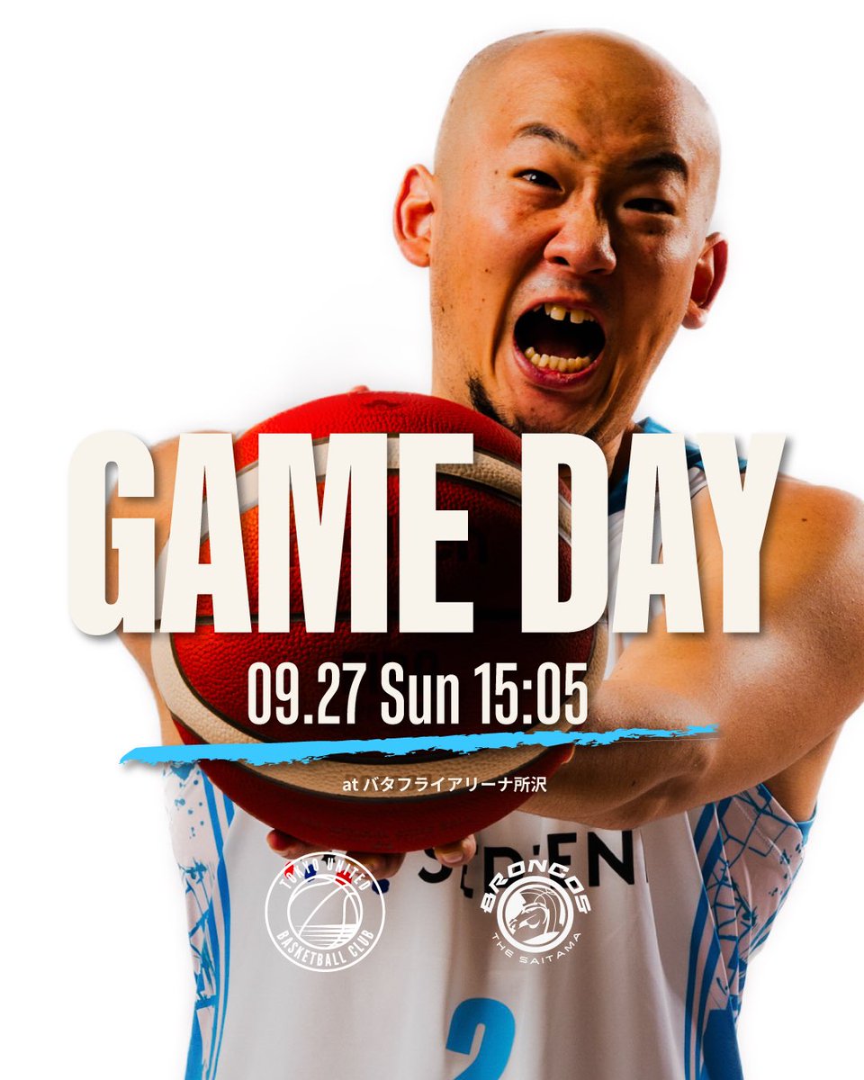 TUBCofficial's tweet photo. ━━━━━━━
 𝙂𝘼𝙈𝙀 𝘿𝘼𝙔🔥
━━━━━━━

9/27(sun)15:05 TIPOFF
vs #さいたまブロンコス
@ バタフライアリーナ所沢

🎥：#バスケットLIVE 視聴はこちら
https://t.co/42r0Tj0cHM

📲：試合情報(埼玉HP)
https://t.co/ElQ0r4dFzr

#TUBC #MAKESMILE https://t.co/FqcJC44Yy5