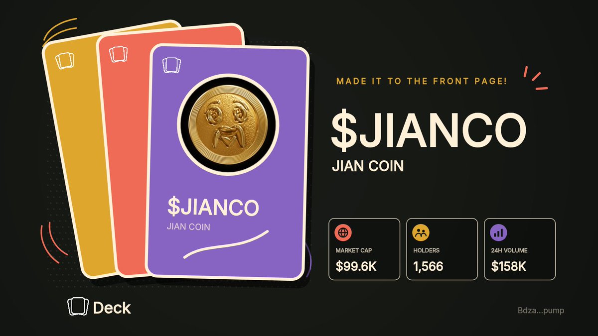 deckfrontpage's tweet photo. $JIANCO is on the front page of Deck!

JIAN COIN
Market Cap: $99.6K, Holders: 1,566

BdzaE3T7uU59pBVDBHZVZh3yWrrpo4oPrXdv4nPDpump

https://t.co/BJdcUnPfL8

Follow @deckdotfun to learn more about Deck. https://t.co/OYNnxhwh2C