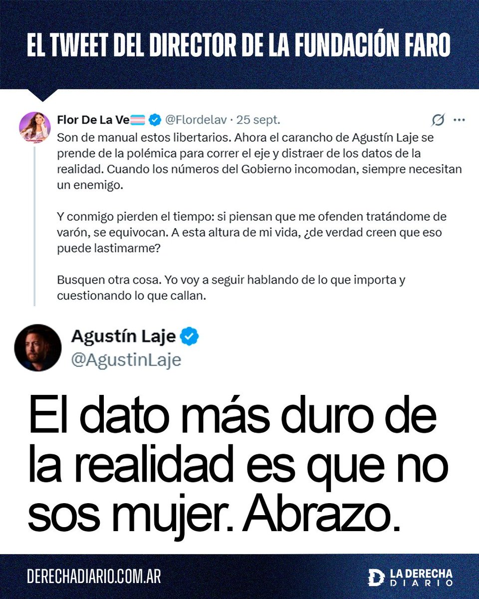 laderechadiario's tweet photo. 🚨🇦🇷 | “EL DATO MÁS DURO DE LA REALIDAD ES QUE NO SOS MUJER. ABRAZO”: Agustín Laje humilló al travesti Florencia de la Ve luego de que lo acusara de llamarlo “él” para distraer de “los datos de la realidad”. https://t.co/q60Xl8Q4Vr