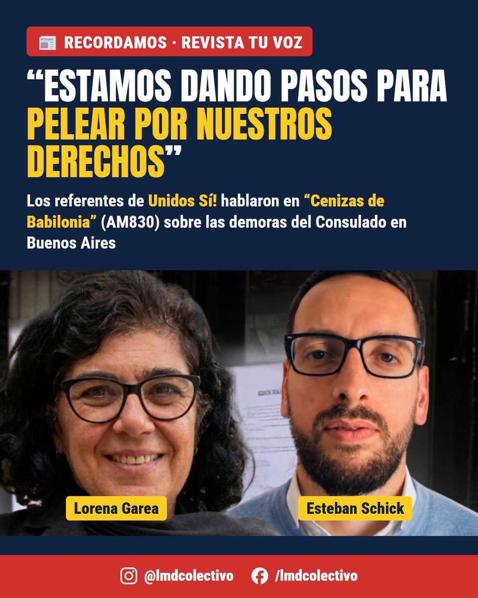 lmdcolectivo's tweet photo. 📰 Recordamos: Lorena Garea y Esteban Schick, de Unidos Sí!, hablaron en "Cenizas de Babilonia" (AM830) sobre el Consulado de España en Buenos Aires: llegan 6.000 solicitudes por mes y se resuelven 1.000. Nota en Tu Voz: https://t.co/JwFvvlWfLU #LeyDeMemoriaDemocrática #LMD https://t.co/AvyFLLb9ZL