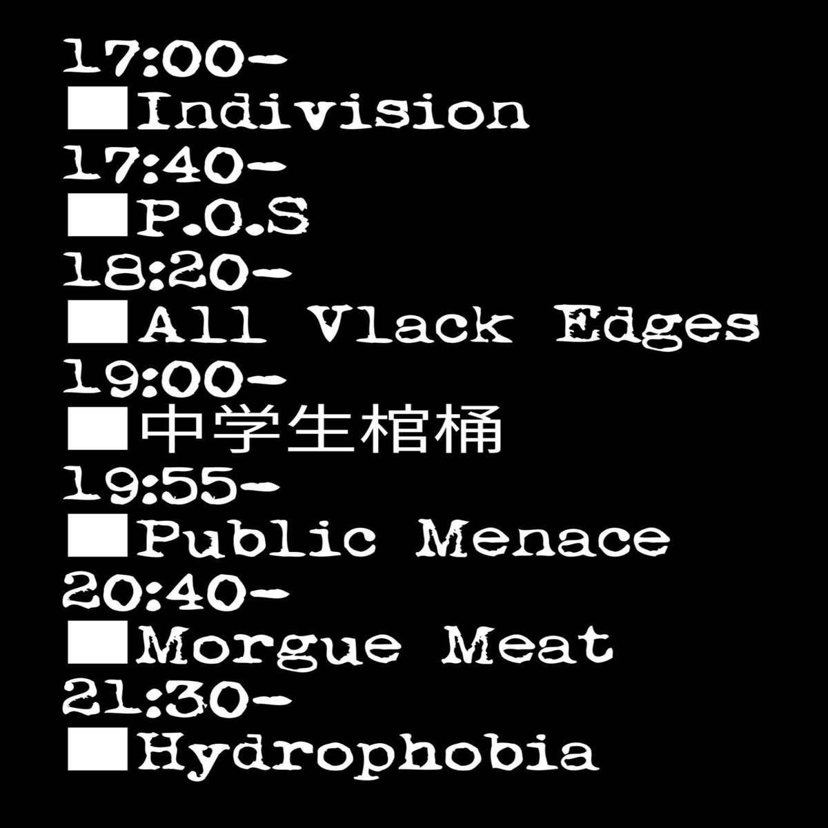 GrindFreaks's tweet photo. 【本日】
9月27日(日)
■GRIND FREAKS■
-Hydrophobia 30周年GIG-
-中学生棺桶来名-
-Morgue Meat Japan Tour-
at Red Dragon
open 16:30  
start 17:00
charge/¥3000+1drink
-ACT-
Hydrophobia(福岡)
中学生棺桶(東京)
Morgue Meat(Texas/USA)
Public Menace
Indivision
All Vlack Edges
P.O.S https://t.co/93GM0f7cBS