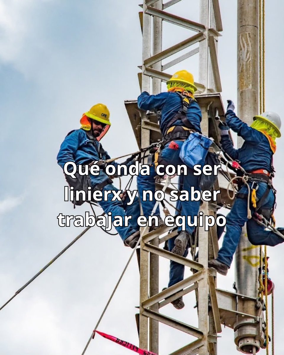 CFEmx's tweet photo. Qué onda con ser linierx y no rifársela todos los días. 😎⚡ https://t.co/pW4eq5BdLG