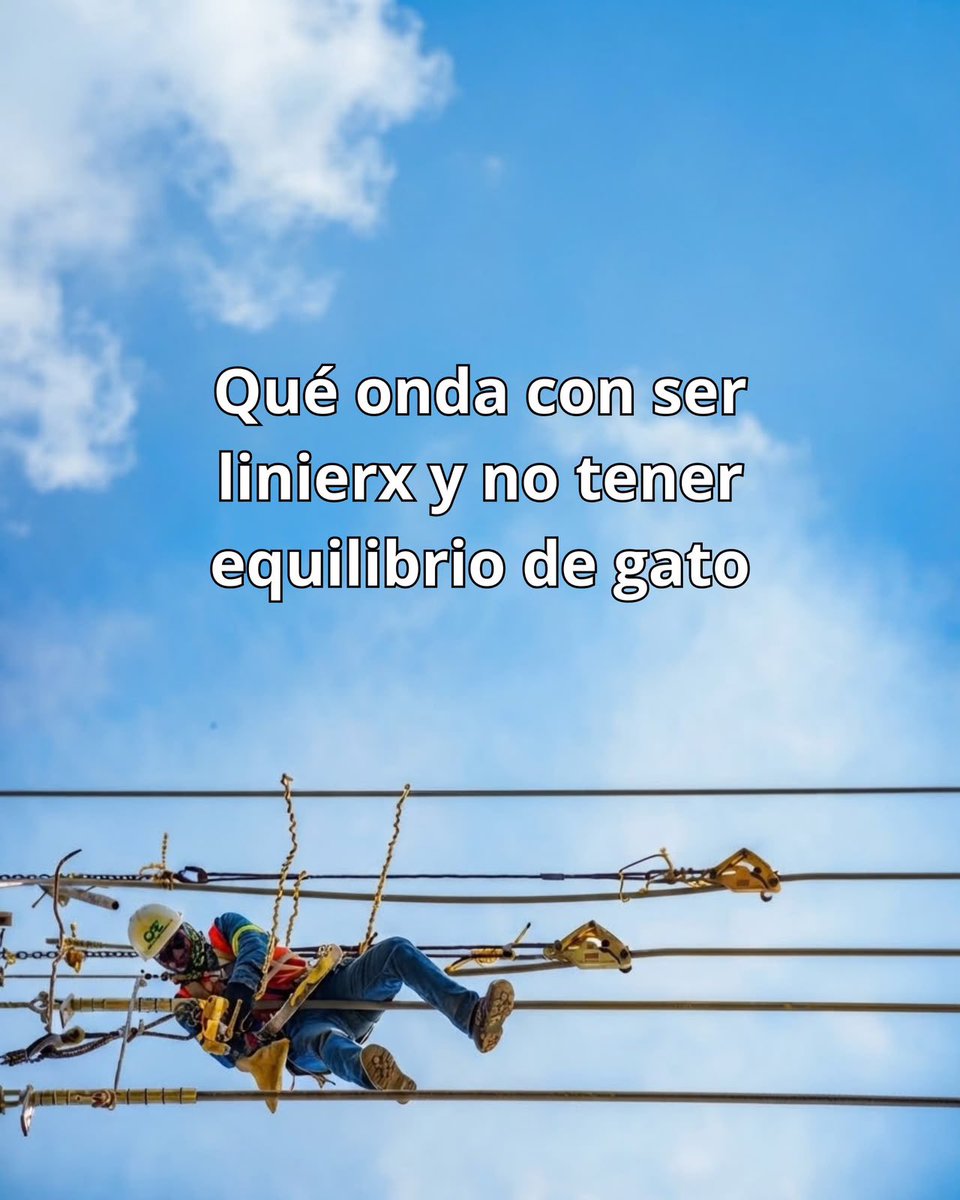 CFEmx's tweet photo. Qué onda con ser linierx y no rifársela todos los días. 😎⚡ https://t.co/pW4eq5BdLG