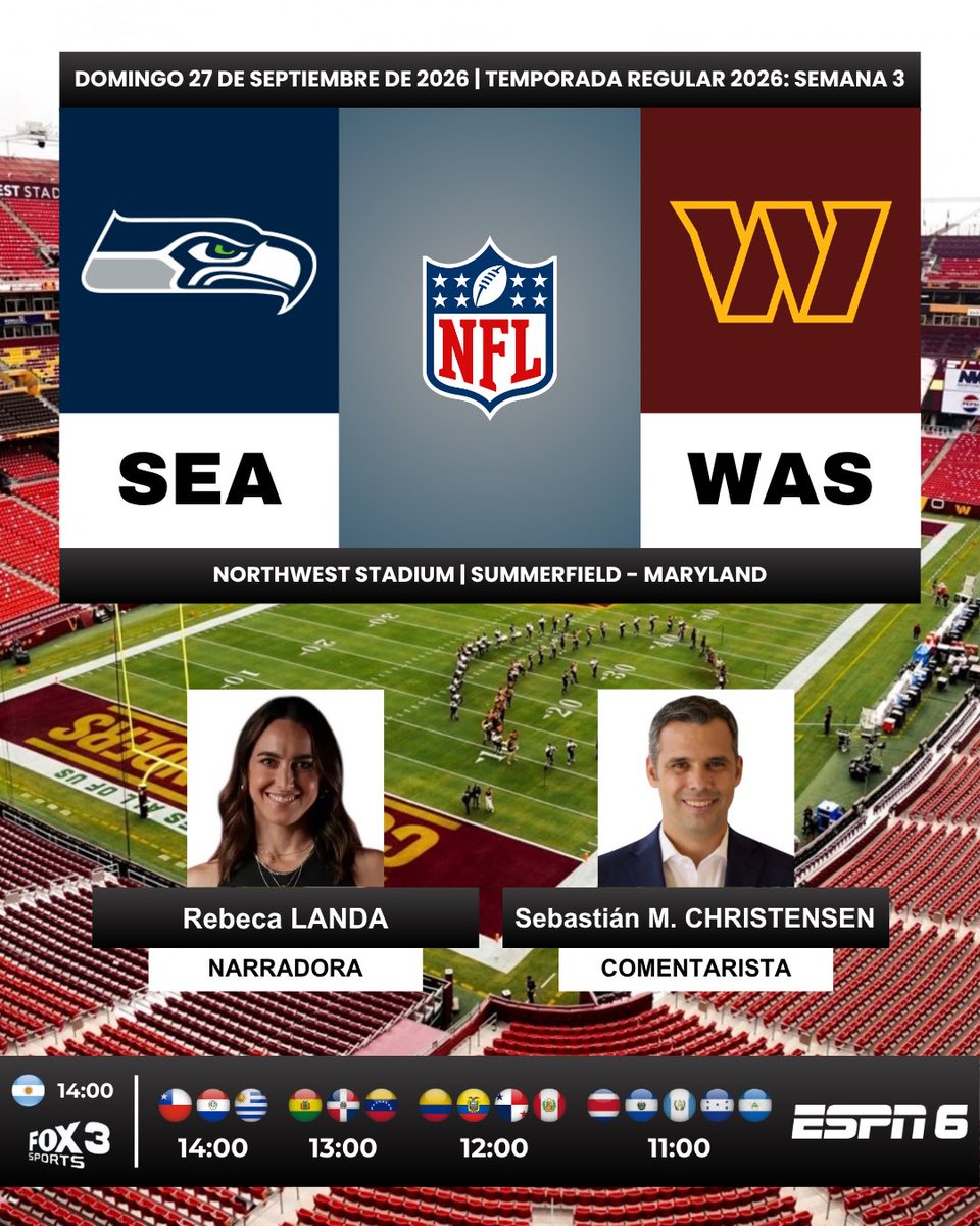 ProgramacionUS's tweet photo. 🏈 #NFL  | @Seahawks vs. @Commanders 

🎙️Narradora: @larebecalanda 
🎙️Comentarista: @SebastianMCESPN 
📺 #FOX3 🇦🇷
📺 #ESPN6 Sudamérica, Centroamérica y 🇩🇴
💻📱@disneyplusla Latinoamérica (❌🇲🇽)

#️⃣ #NFLxESPN - #SEAvsWAS https://t.co/HDTxQLT9l9