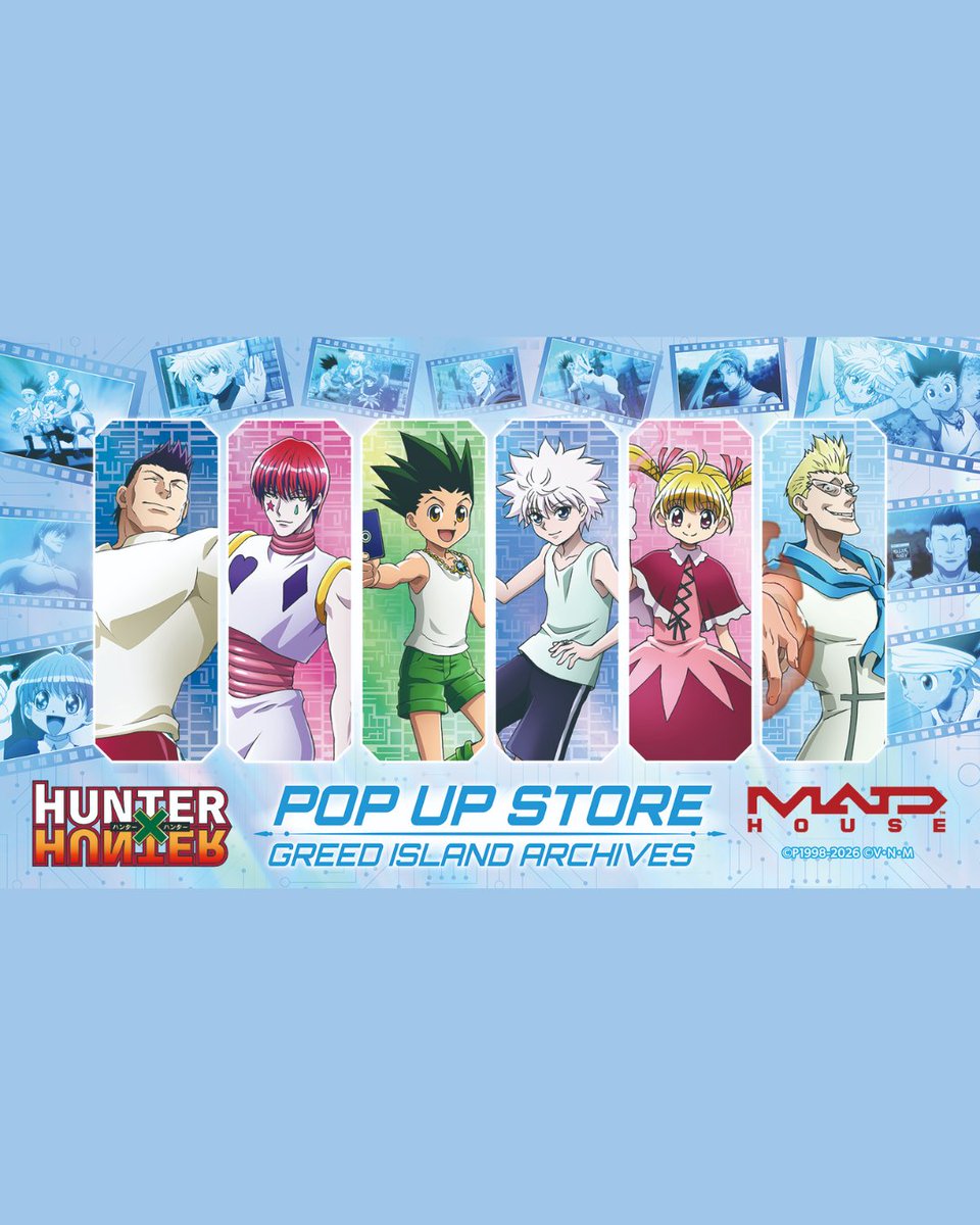 animemaps_en's tweet photo. ๐ด TV Anime โHUNTERรHUNTERโ POP UP STORE ๏ฝGREED ISLAND ARCHIVES๏ฝ 2026โ2027
๐ Check out the full event details:
https://t.co/qj67sgqeom
#HunterHunter #GreedIsland #GonFreecss #KilluaZoldyck #AnimeEvent
ยฉ Yoshihiro Togashi / 1998-2026 HUNTERรHUNTER Project https://t.co/vOSMk0IKBd