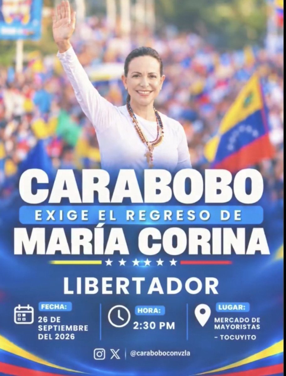 Bitacora58news's tweet photo. CARARABOBO 📢
Exige el regreso de @MariaCorinaYA
GUACARA
10:am
🚩Antiguo Transp.
DIEGO IBARRA
2:PM
🚩Av. Cbobo.
CARLOS ARVELO
2:30 PM
🚩Casa de Mathias
LIBERTADOR
2:30 PM
🚩Mercado Mayorista
PUERTO CABELLO
3:PM
🚩Cumboto Norte
EJE OCCIDENTAL
4:PM
🚩Carretera P.
#YoMeSumo este #28Sep en #Caracas a las 10:00 AM Plaza Venezuela
