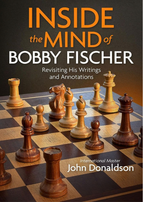 ForwardChess's tweet photo. New on Forward Chess!

Inside the Mind of Bobby Fischer by John Donaldson collects Fischer’s hard-to-find writings, with 116 annotated games, fresh commentary, and historical notes.
https://t.co/4bELovvOso