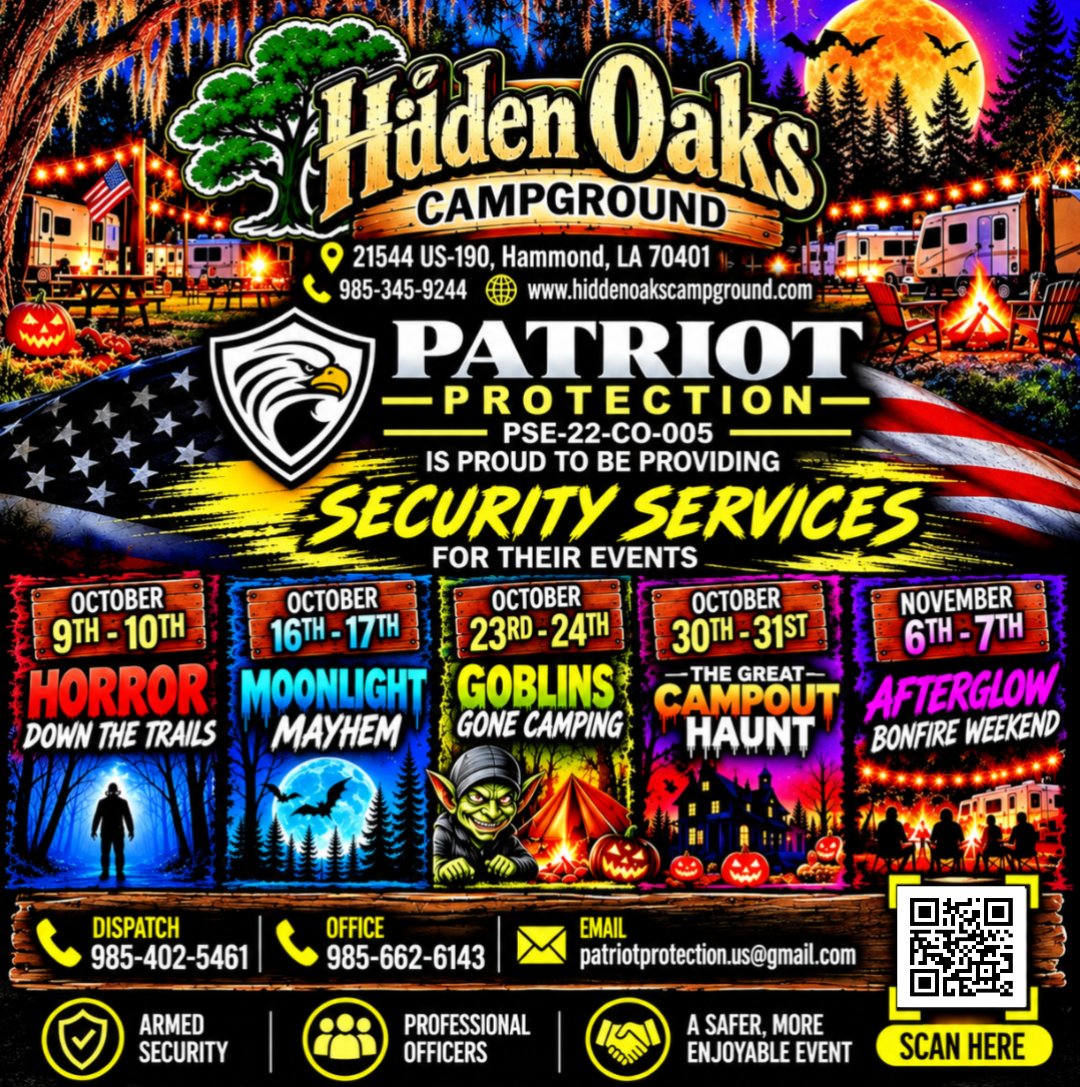 Patriot_Protect's tweet photo. 🇺🇸 Patriot Protection is proud to provide security for the upcoming October events at Hidden Oaks Campground in Hammond!

Family fun, spooky weekends &amp; great memories — we’ll be there helping keep everyone safe. 🦅

WE GOT YOUR SIX 🇺🇸 https://t.co/G1Pd4A6T6Z