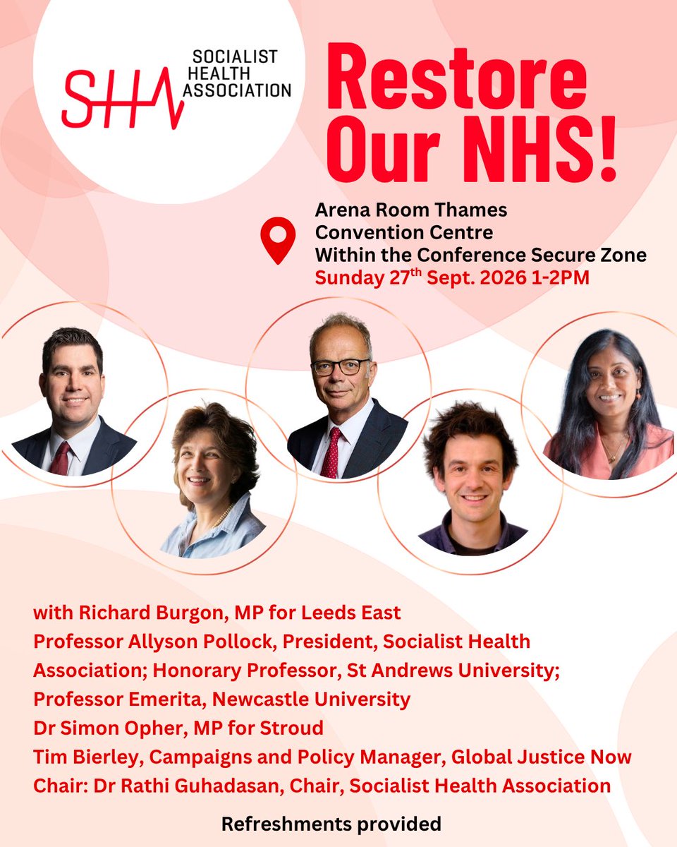 SocialistHealth's tweet photo. If you’re at #LabConf26, please join  @RichardBurgon @TimBierley Dr Simon Opher MP, Professor Allyson Pollock and @rathisochealth at our fringe TODAY! 

Sunday 27th Sept 1-2pm, Arena Room Thames.

The most important conversation on the NHS taking place at conference this year! https://t.co/ESC8mbQGPu