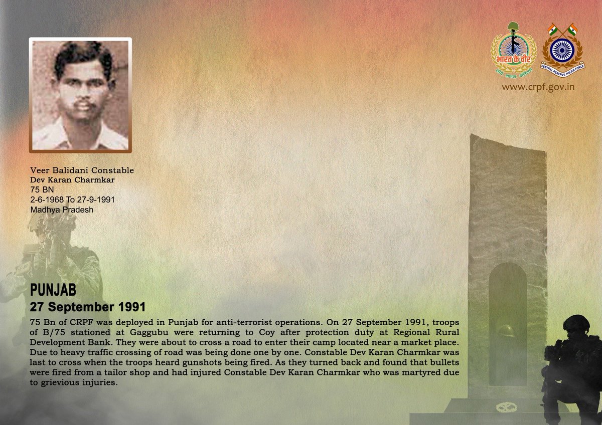 crpfindia's tweet photo. DG and all Ranks of #CRPF pay solemn tribute to Ct/GD Dev Karan Charmkar of 75 Bn CRPF, who made the supreme sacrifice after sustaining grievous injuries in a terrorist attack while returning from protection duty in Punjab, on 27 September 1991. #CRPF salutes the braveheart and pledges never to let his sacrifice go in vain.

#LestWeForget
🇮🇳 #Bharat_Ke_Veer 🇮🇳