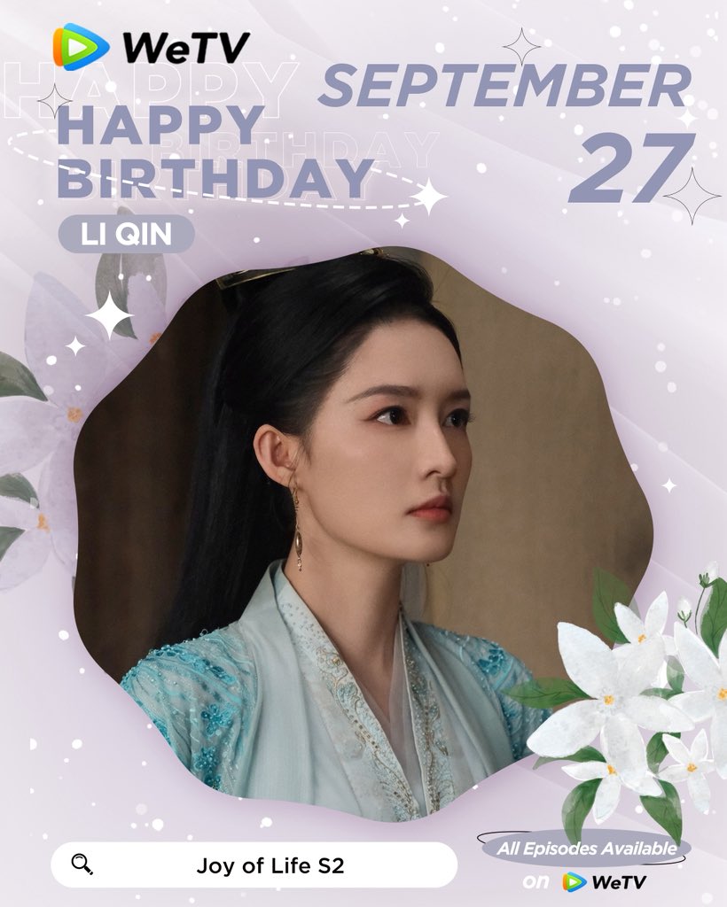 WeTVOfficial's tweet photo. Happy Birthday to #LiQin 🎂❤️

Love your performance in #JoyofLife #JoyofLifeS2 #WhatAWonderfulWorld #TheYouthMemories 

Looking forward to more of your amazing works. ✨ 

#李沁 #WeTV #WeTVAlwaysMore https://t.co/dsxnVwAFFy