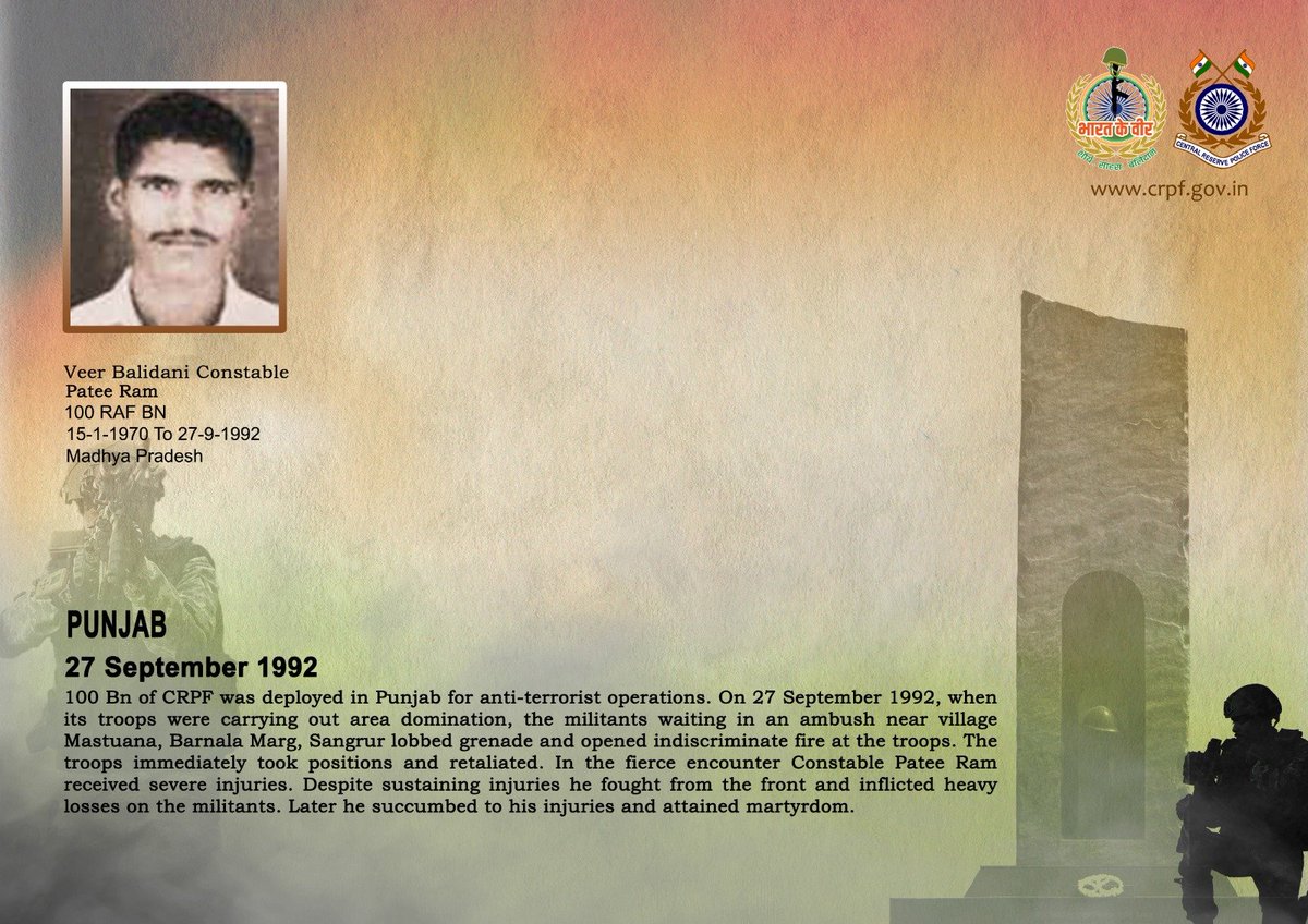 crpfindia's tweet photo. DG and all Ranks of #CRPF pay solemn tribute to Ct/GD Patee Ram of 100 Bn RAF (Formerly 100 Bn CRPF), who made the supreme sacrifice after sustaining grievous injuries while bravely countering a militant ambush during area domination in Punjab, on 27 September 1992. #CRPF salutes the braveheart and pledges never to let his sacrifice go in vain.

#LestWeForget
🇮🇳 #Bharat_Ke_Veer 🇮🇳