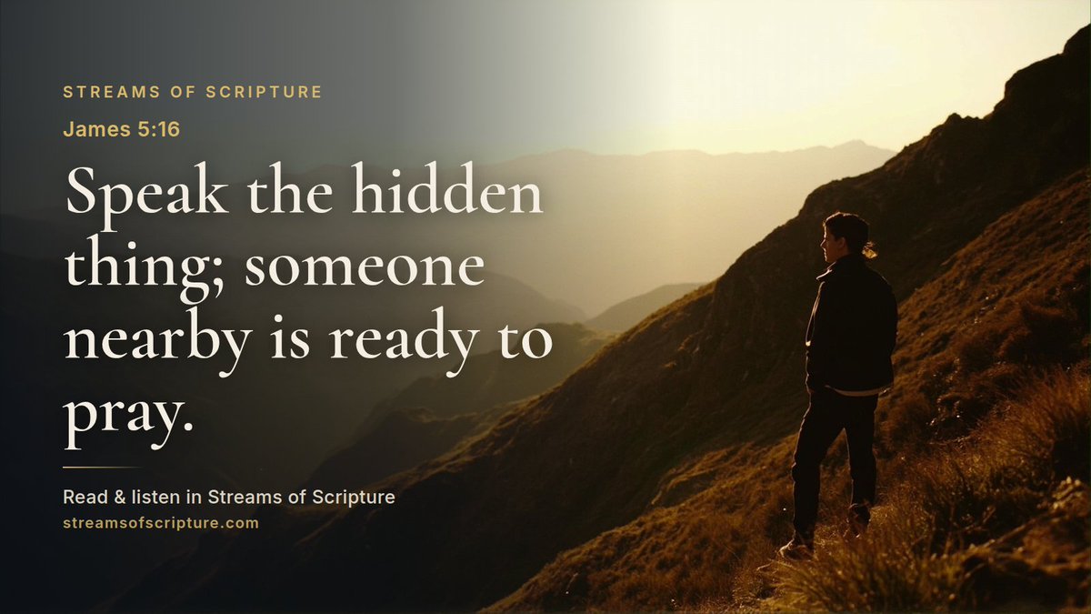 StreamScripture's tweet photo. James 5:16 sits at the close of a letter written to scattered Jewish believers, and it lands right after James addresses the sick with instructions to call for the elders.

Read &amp; listen link below ↓

#James5 #GodsLove https://t.co/i7I1cMyCuZ
