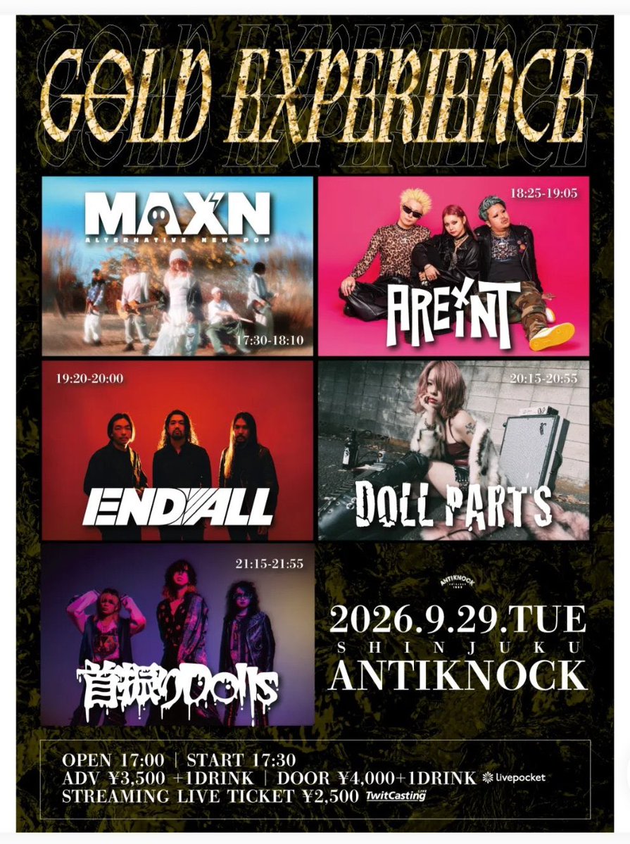 beerpatrol2022's tweet photo. 次回ライブはこちら💁‍♂️

✅9/29（火）新宿ANTIKNOCK
@antiknock1985 

【GOLD EXPERIENCE】
🎫チケット発売中！
→ https://t.co/3CcE040DTV

🤘首振りDolls
🤘DOLL PARTS
🤘AREINT
🤘ENDALL
🤘MAX’N

▪︎OPEN17:00/START17:30
▪︎前売¥3500/当日¥4000(+1drink)

※タイムテーブルフライヤー参照⏰ https://t.co/gRjxP8Qyp6
