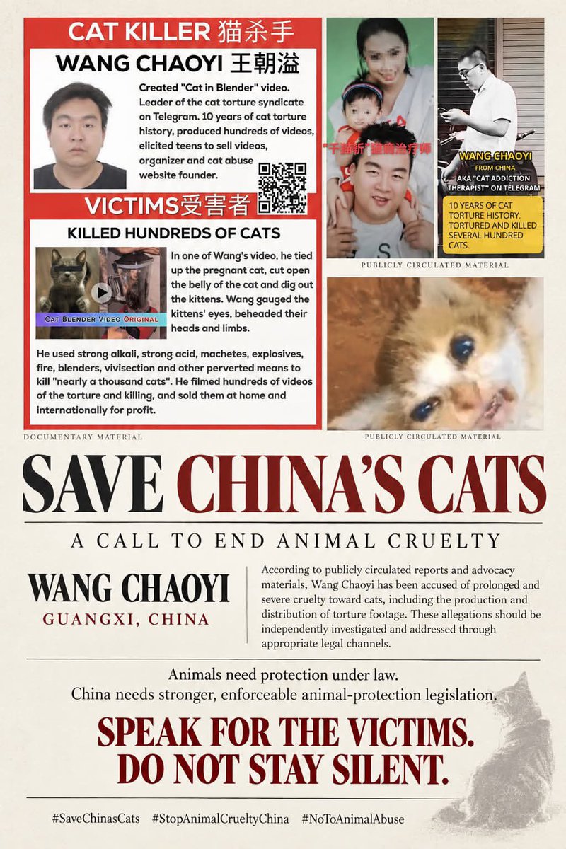 sahiaa999's tweet photo. 王朝溢（Wang Chaoyi，居住于中国广西）涉嫌长期极端虐待并残忍杀害大量猫只，包括肢解孕猫、强酸伤害及果汁机虐杀等恶行，并参与 Telegram 虐猫群组传播贩卖视频
无论受害动物来自哪里，这些残忍行为都不应被忽视。中国需要更完善、具实际执行力的动物保护法律，让虐待不再被漠视 https://t.co/lDwA1Pdyow