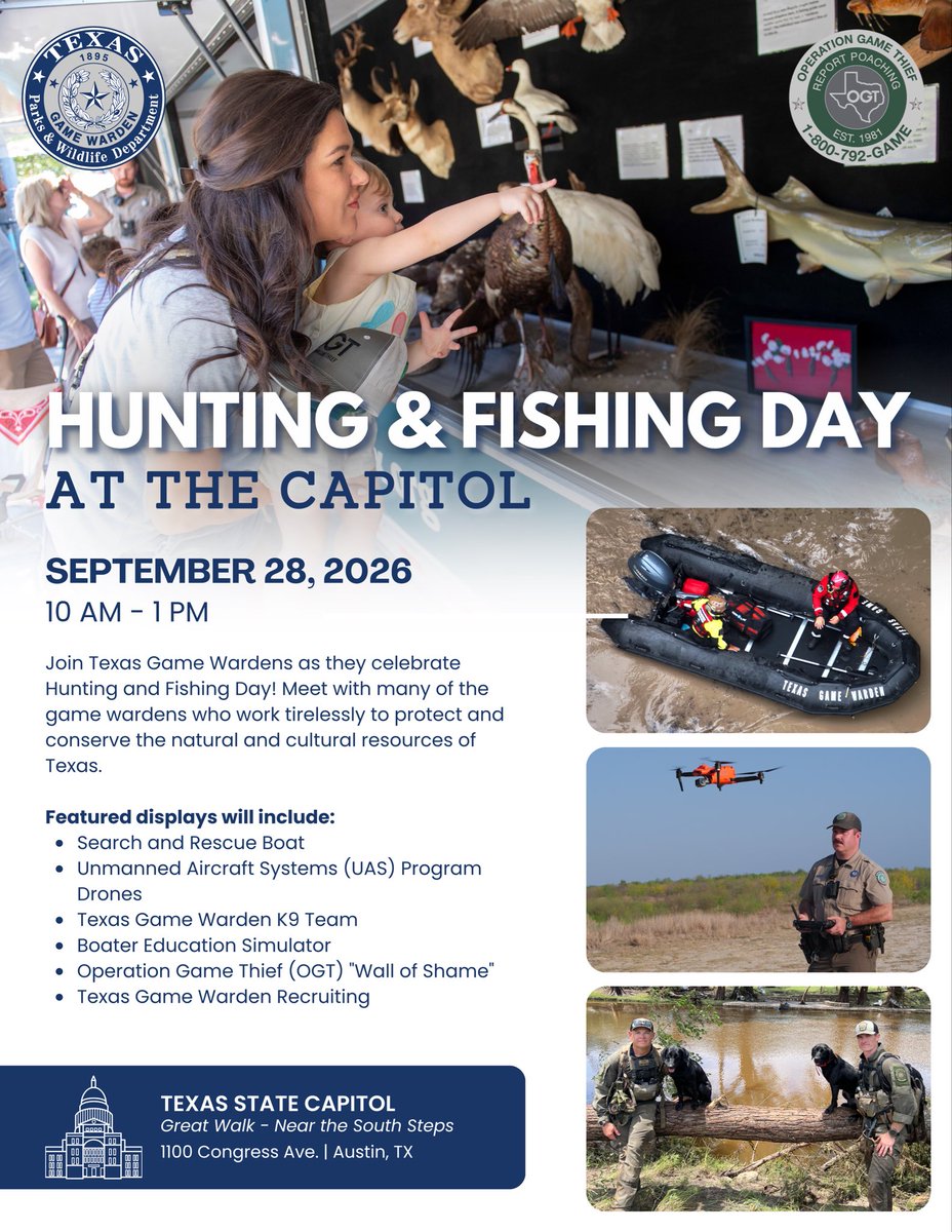 TexasGameWarden's tweet photo. 🎣 Happy National Hunting and Fishing Day!

Join us Monday, Sept. 28, for a special Hunting and Fishing Day celebration at the State Capitol. Meet the game wardens who protect Texas’ natural resources and communities.
More info: https://t.co/thXDTwBvqJ https://t.co/dNkxr3pAP1