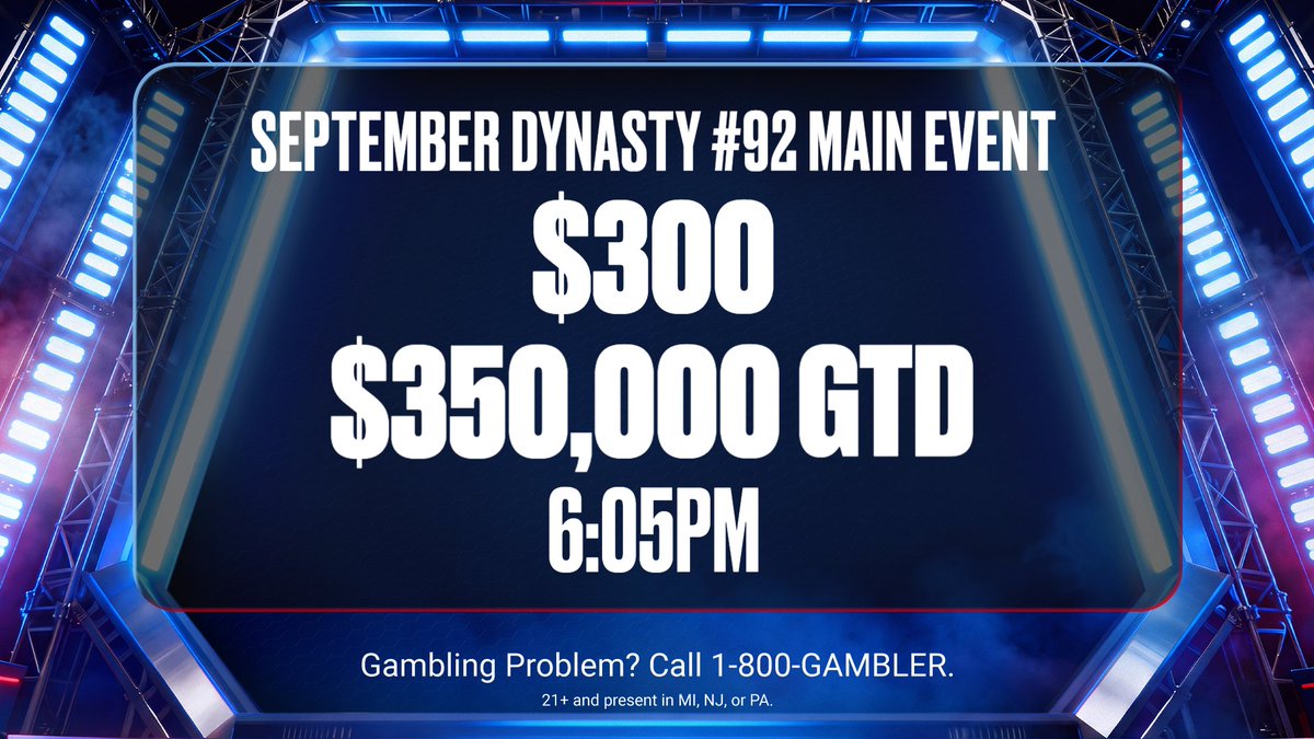 PokerStarsUSA's tweet photo. Make Every Play Count on Main Event Sunday in the $3.5m Guaranteed prize pool September Dynasty Series with Events #90-95

Event #92 the $300 Main Event $350,000 Guaranteed at 6.05pm

Plus Event #93 at 6.30pm the $50 Mini-Main event, $75,000 Guaranteed

See details at https://t.co/cAPY0aP0fw