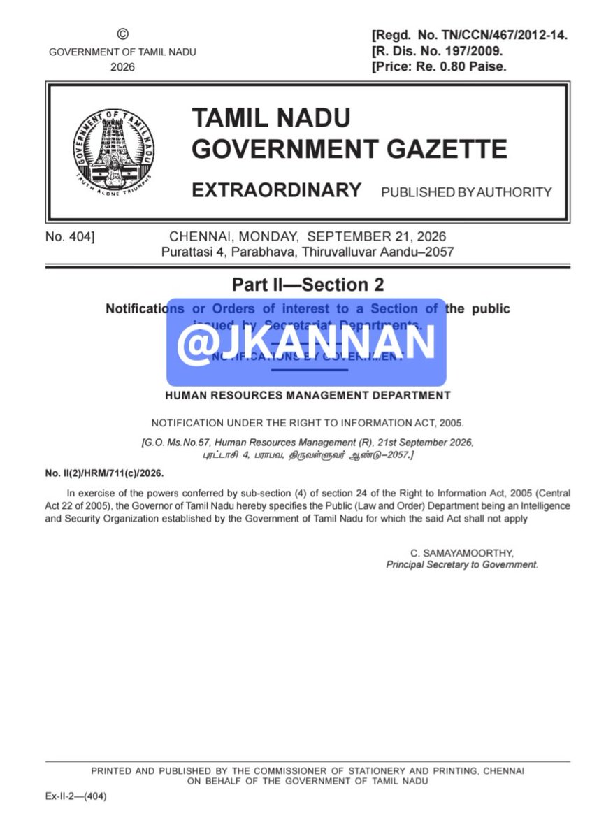 Im_kannanj's tweet photo. Several key Law and Order-related details will no longer be provided under the RTI Act.

TVK GOVT exempts Public (Law and Order) Department from RTI Act

 Gazette order, issued under Section 24(4) of the RTI Act, declares the Public (Law and Order) Department as an Intelligence and Security Organisation 

According to the notification, the provisions of the RTI Act will not apply to the department