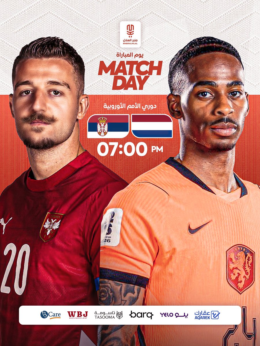 MnbrAlhilal's tweet photo. 🚨 يوم المباراة:

🇷🇸 صربيا &amp; هولندا 🇳🇱 
🏆 دوري الأمم الأوروبية - الجولة الثانية
⏰ 7:00 مساءً - بتوقيت مكة
👤 سيرجي سافيتش &amp; كريسينسيو سامرفيل https://t.co/bzdfflTAdn