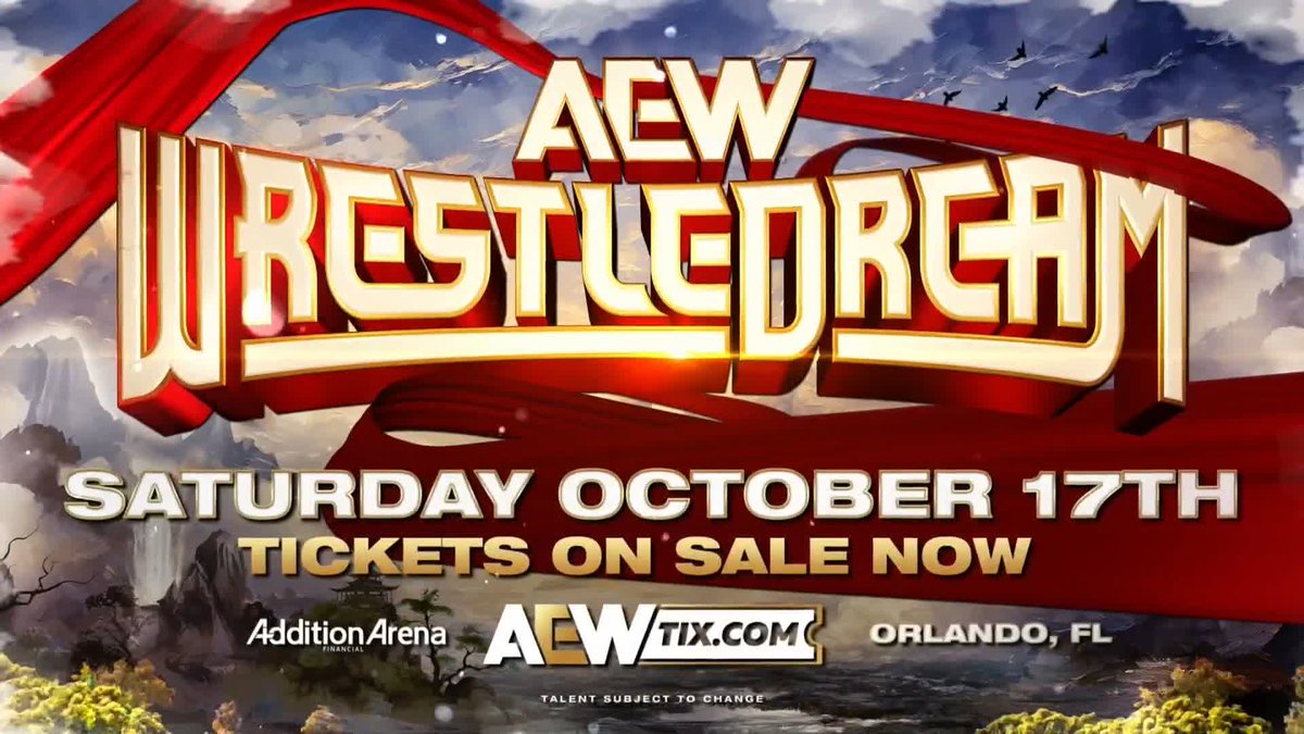 Promotional graphic for AEW WrestleDream featuring bold gold and red 3D lettering against a dramatic cloudy mountain backdrop, announcing the event at Addition Financial Arena in Orlando, FL on Saturday, October 17th, with tickets available at AEWTIX.com.