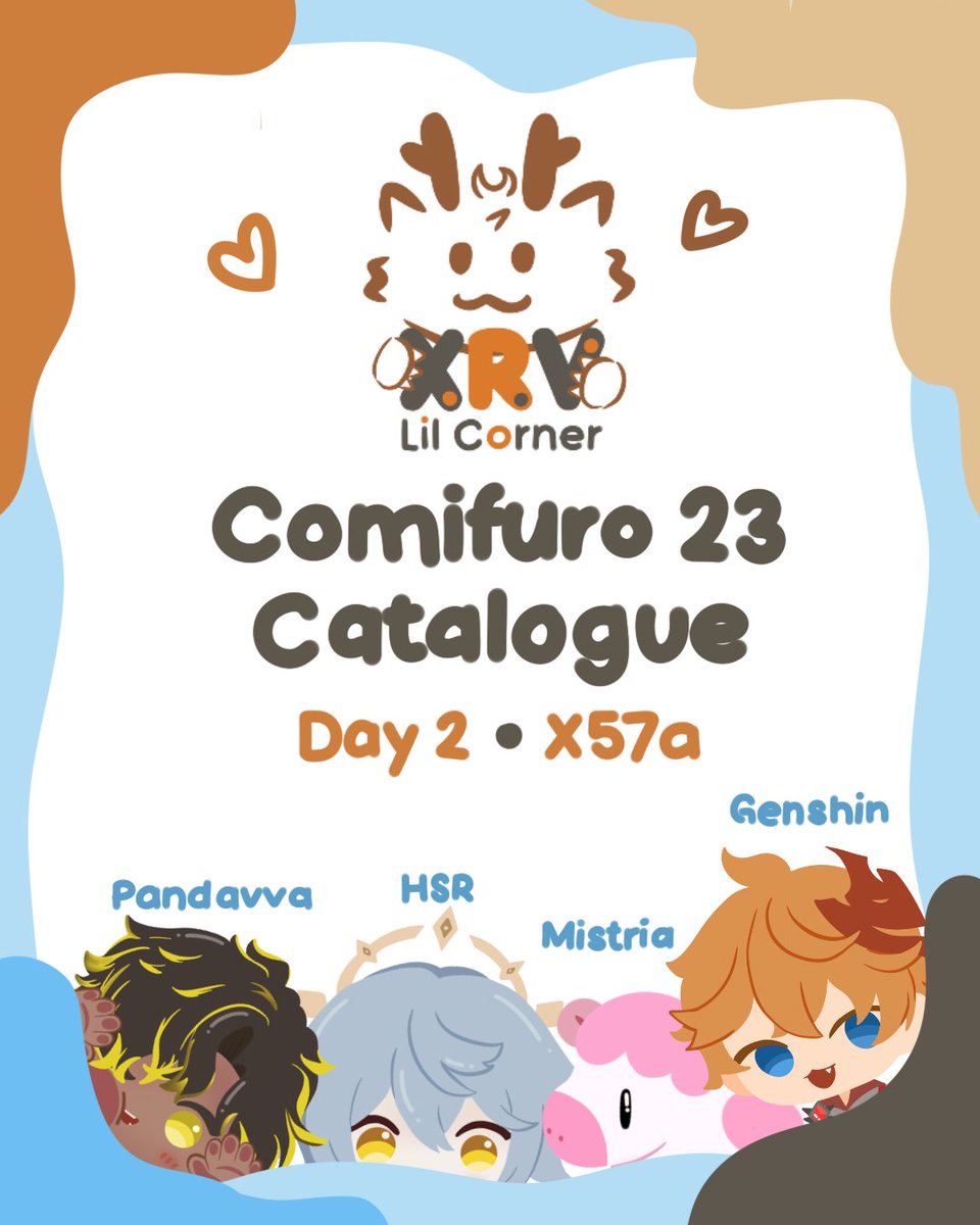 HelloXerve's tweet photo. Hewwo ✨
I finally finished my catalog (although two pieces are stil wip, my apologies)

Xerve's Little Corner goes to Comifuro23 (⁠◕⁠ᴗ⁠◕⁠✿⁠)
📍 ICE BSD
#️⃣ X-57a
🗓️ SUN, 1 Nov 2026
⭐ Genshin, HSR, Pandavva, Field of Mistria
🔗 Bellow

[1/2]

#cf23 #CF23PO #cf23catalogue https://t.co/XEkyvHxSA5