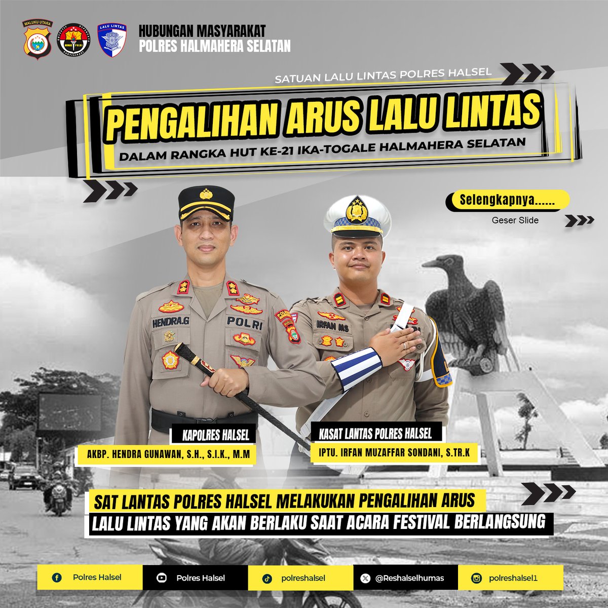 Reshalselhumas's tweet photo. 🚨 PENGALIHAN ARUS LALU LINTAS 🚨
 Dalam Rangka HUT ke-21 IKA TOGALE Halmahera Selatan https://t.co/sRYtS2V5iq