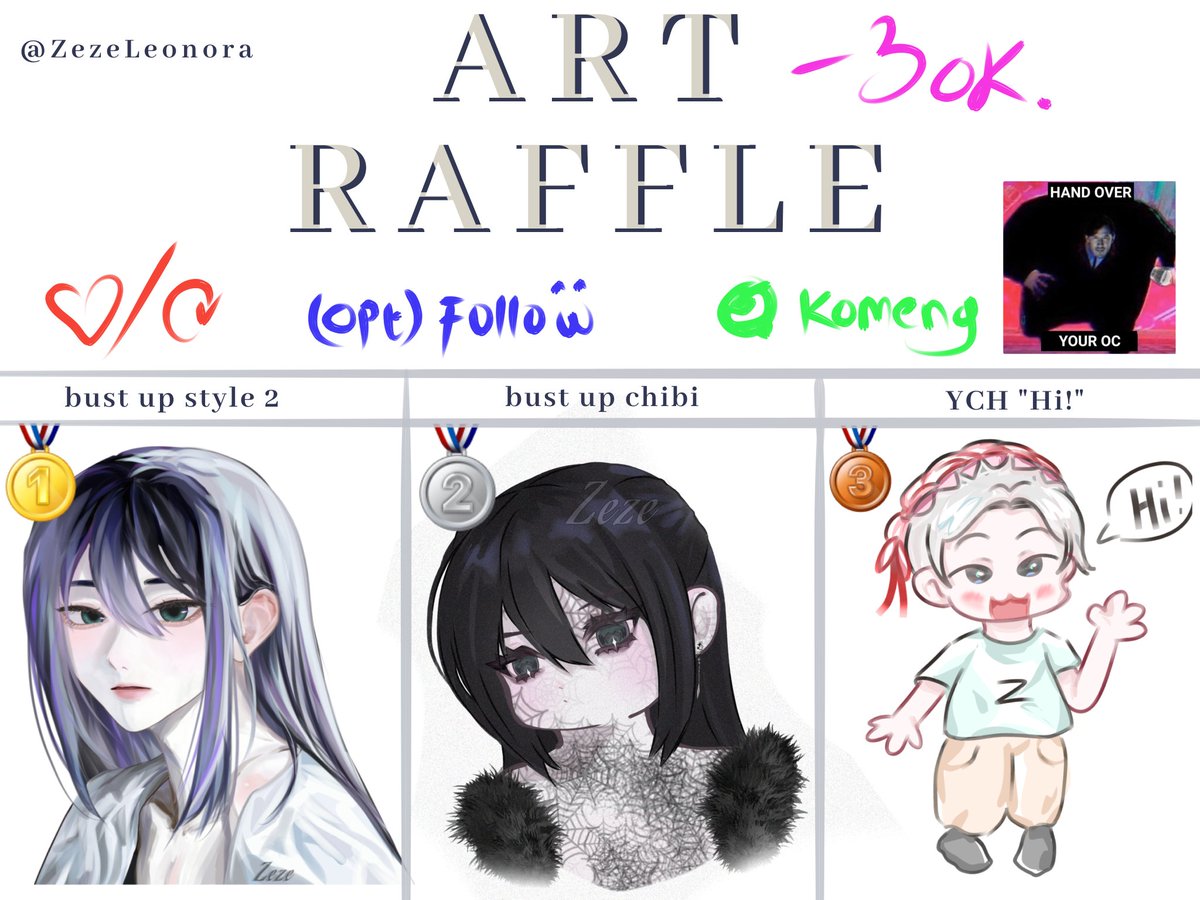ZezeLeonora's tweet photo. ART RAFFLE 💐🕷

  ✨️ Prize:
🥇 Bust Up style 2
🥈 Bust up chibi
🥉 YCH

How to enter
 - ♡ and ↻ this post!
 - reply with ur oc (No AI)
 - (Opt) Follow me (new moots are welcome!)

#ArtRaffle #artmoots #ArtGiveaway

🗓️ Deadline: 3 Okt https://t.co/IN0aBzcv8D